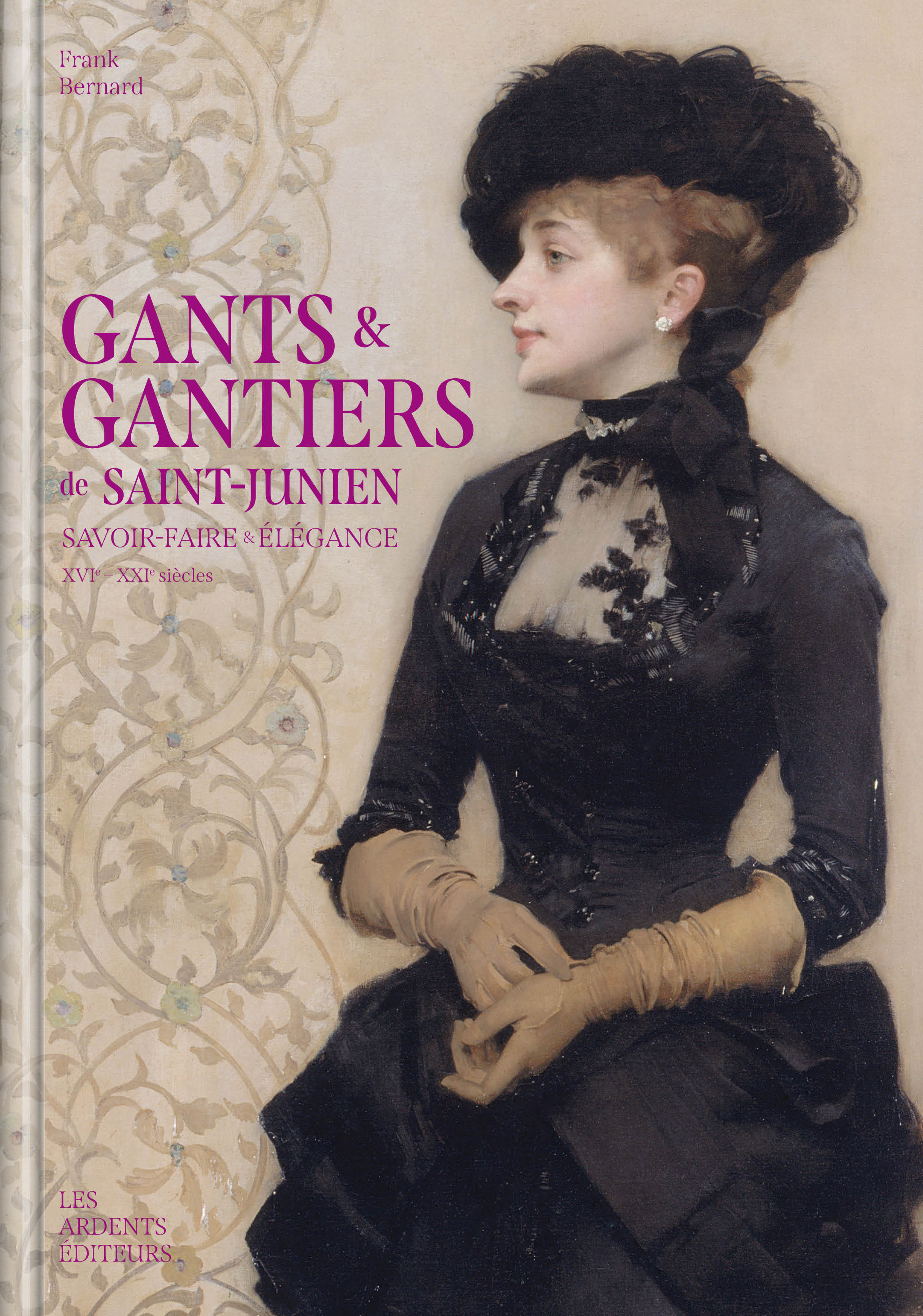GANTS ET GANTIERS DE SAINT-JUNIEN