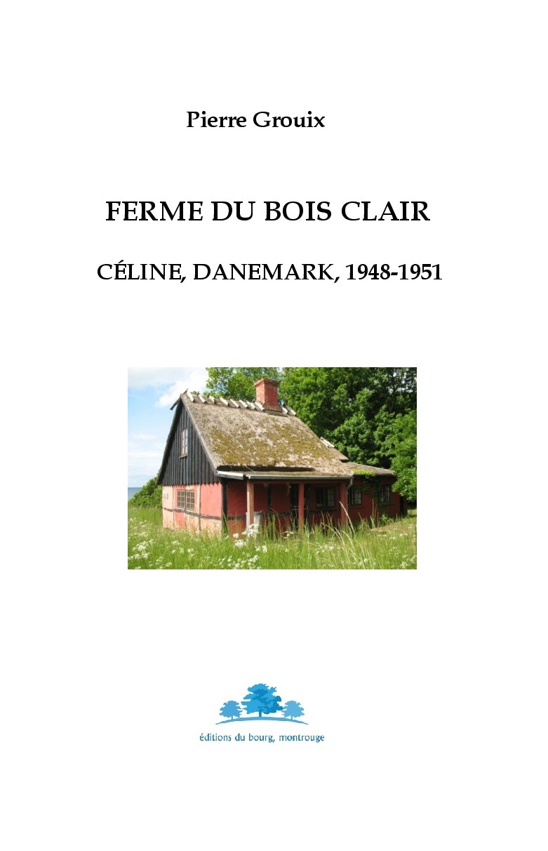 Ferme du bois clair. Céline, Danemark, 1948-1951