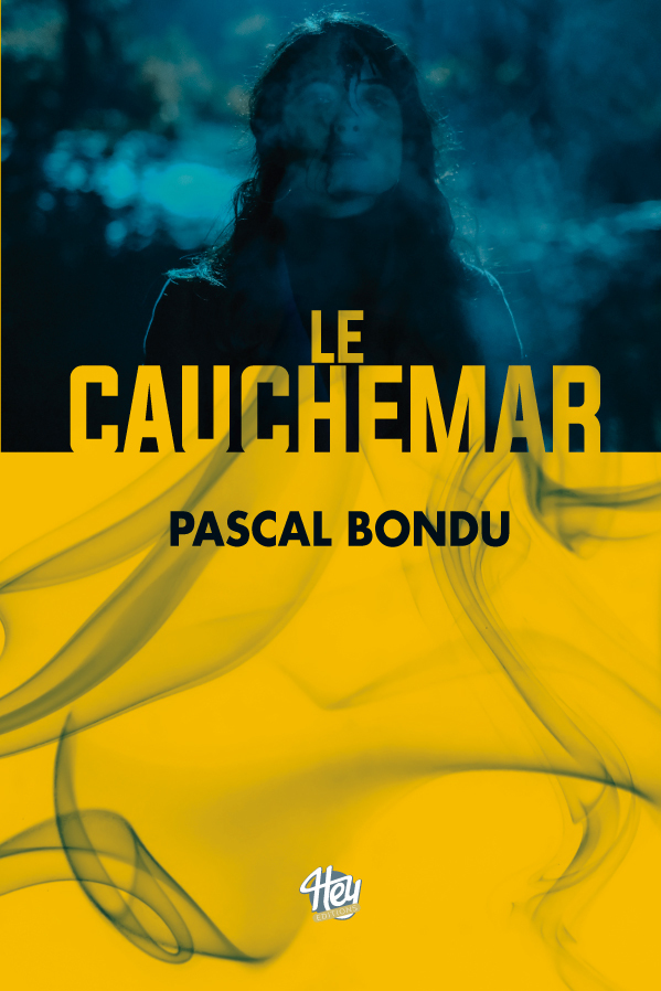 LE CAUCHEMAR