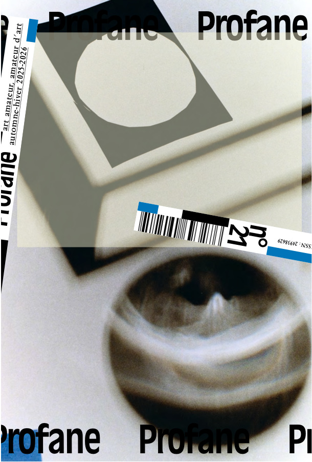 Profane N° 21 : Automne-Hiver 2025-2026