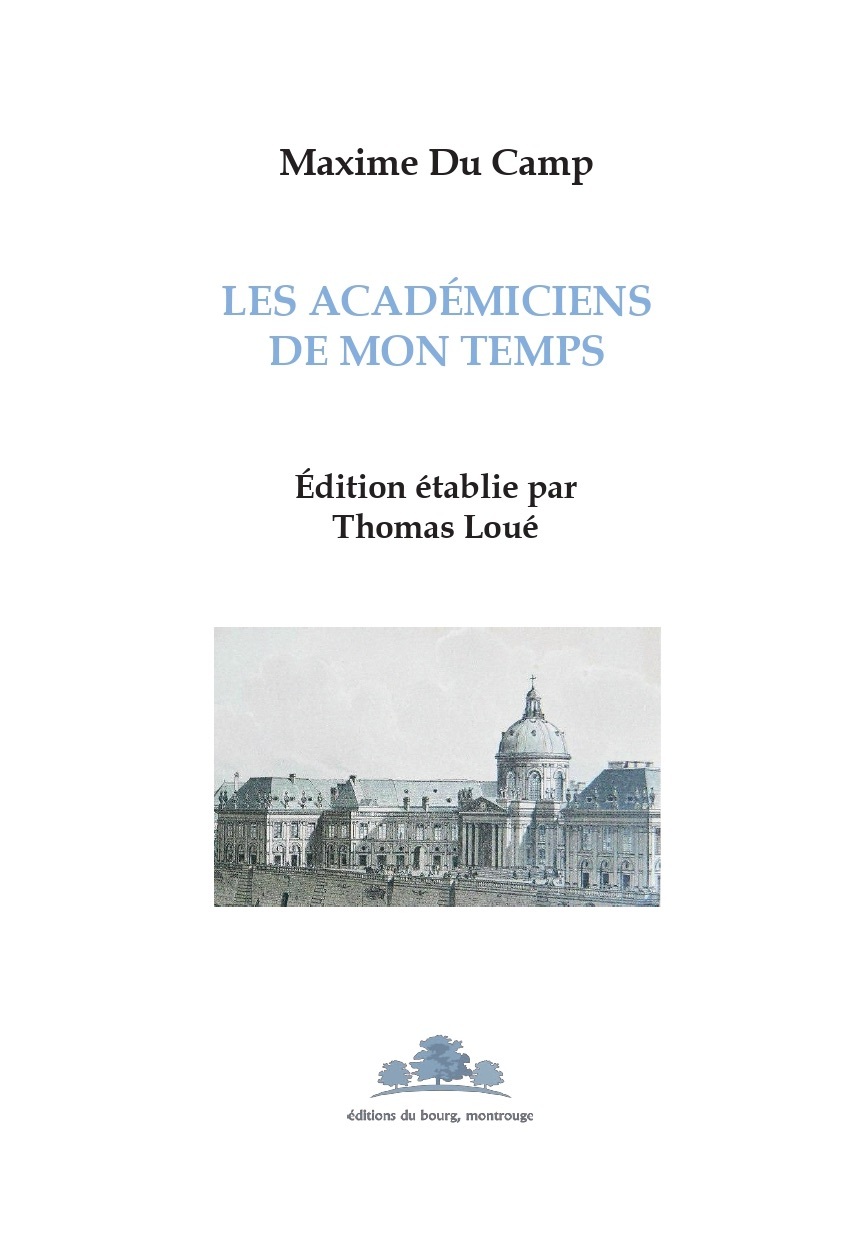 Les Académiciens de mon temps