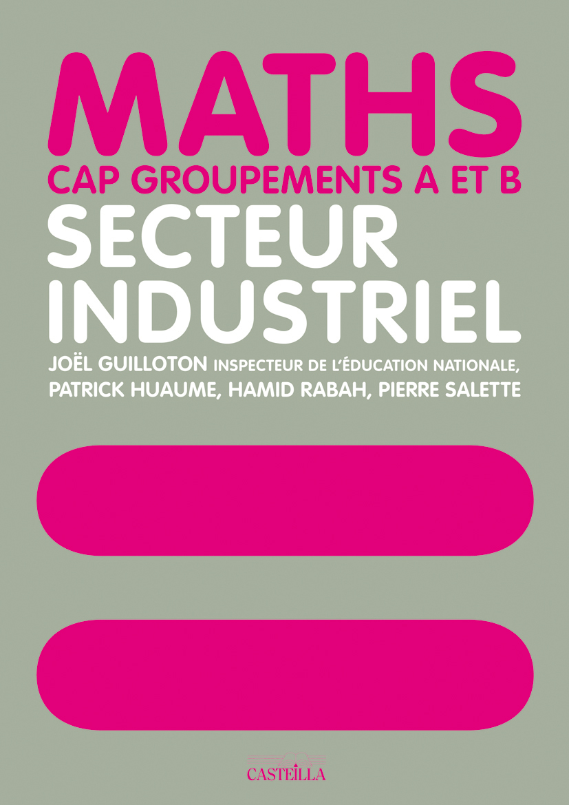 Maths CAP Industriel - Livre du professeur