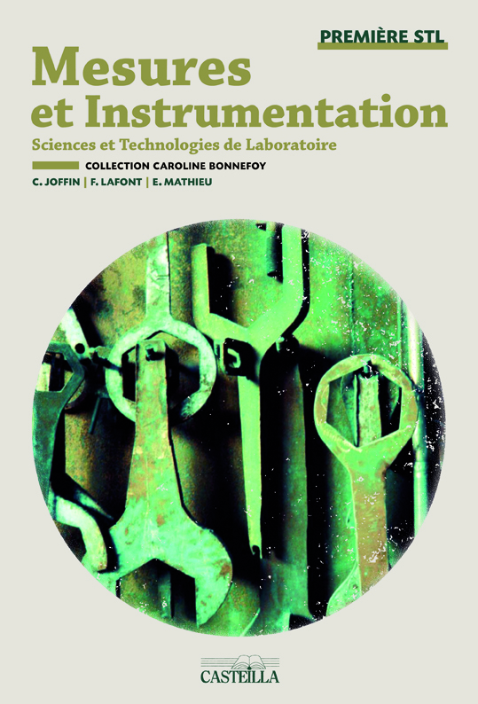 Mesures et instrumentation 1re STL (2012) - Manuel élève