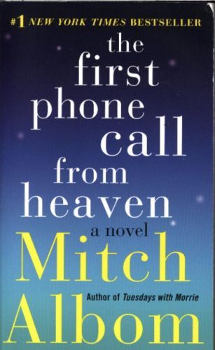 The First Phone Call from Heaven