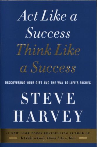 Act Like a Success, Think Like a Success