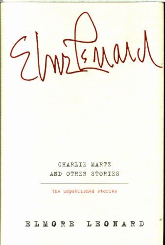 Charlie Martz and Other Stories