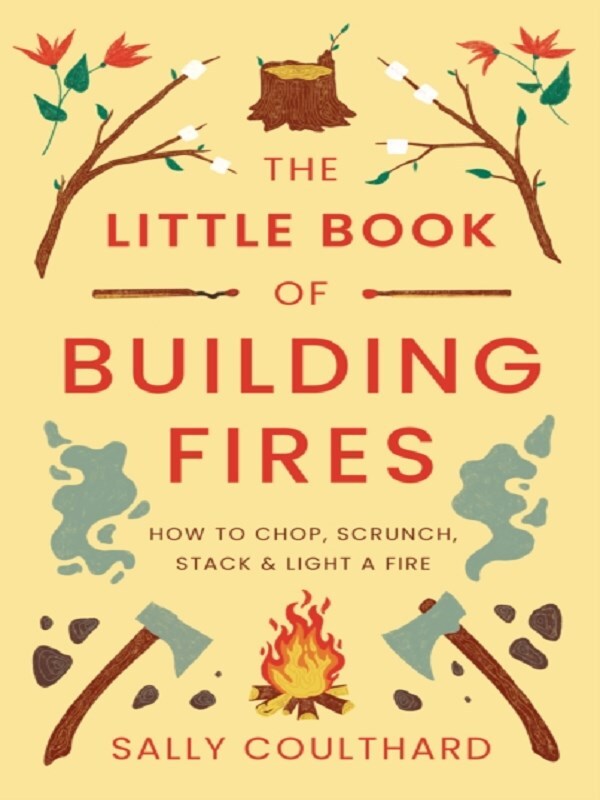 The Little Book of Building Fires