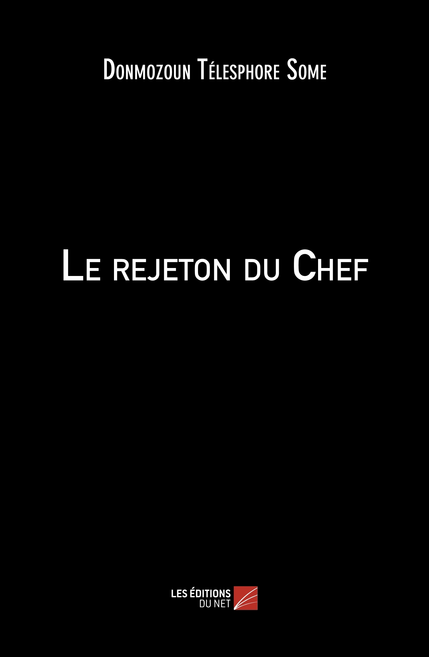 Le rejeton du Chef