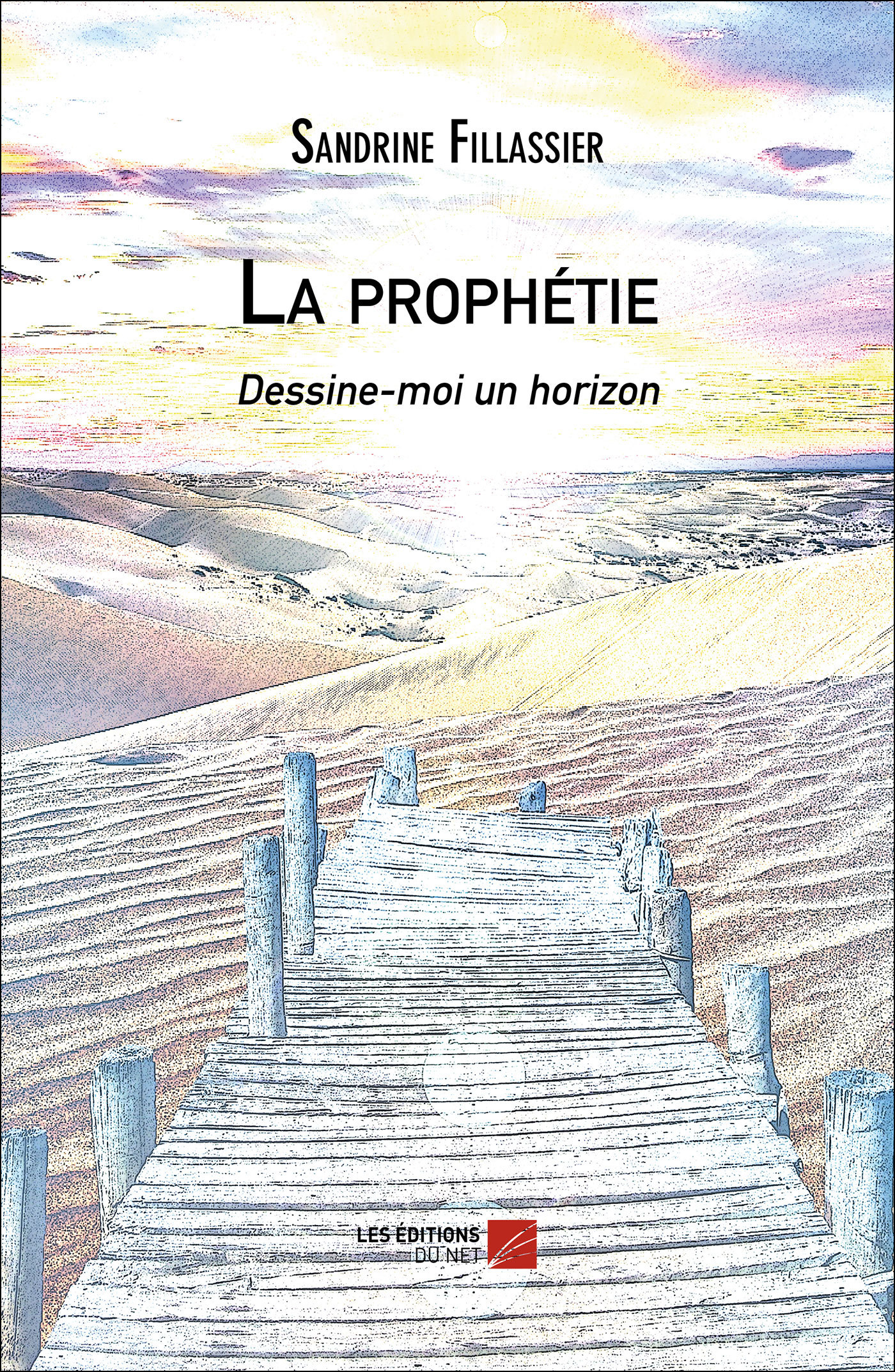La prophétie