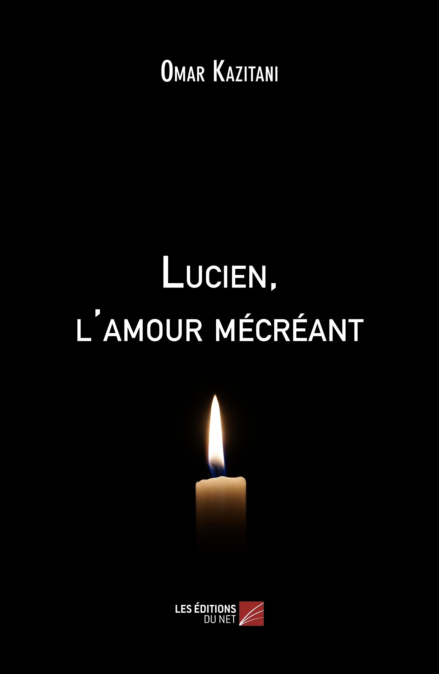 Lucien, l'amour mécréant