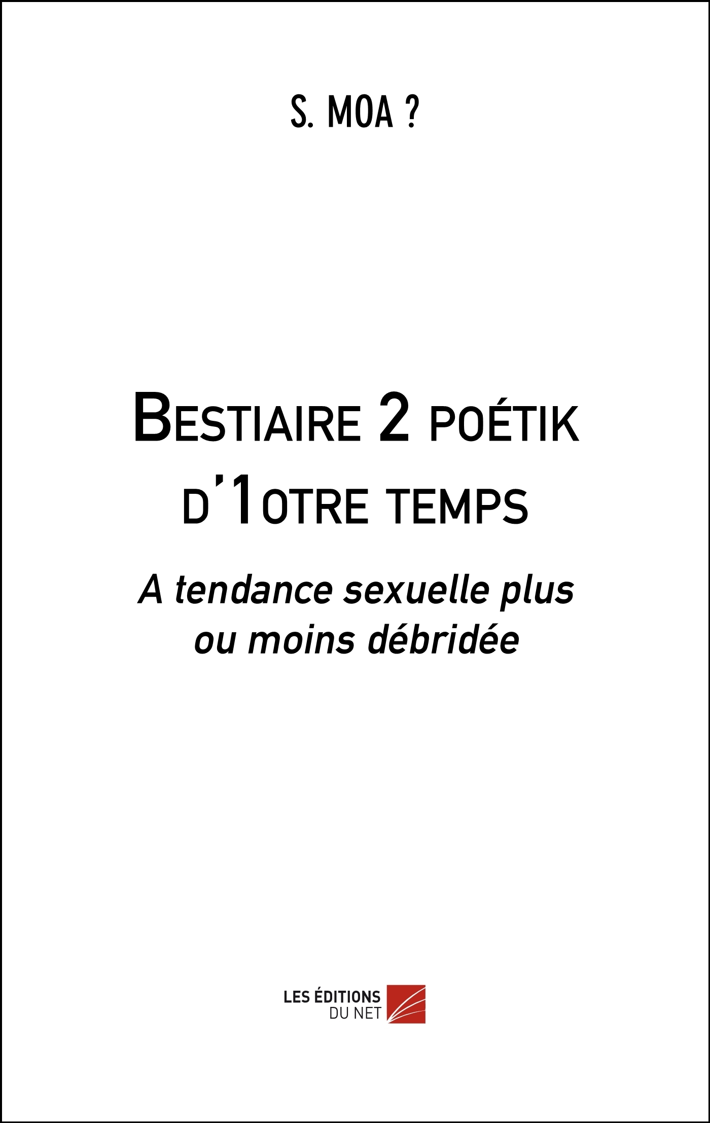 Bestiaire 2 poétik d'1otre temps
