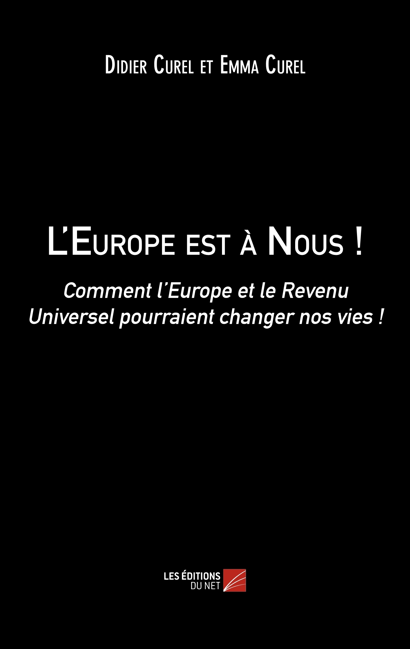 L'Europe est à Nous !