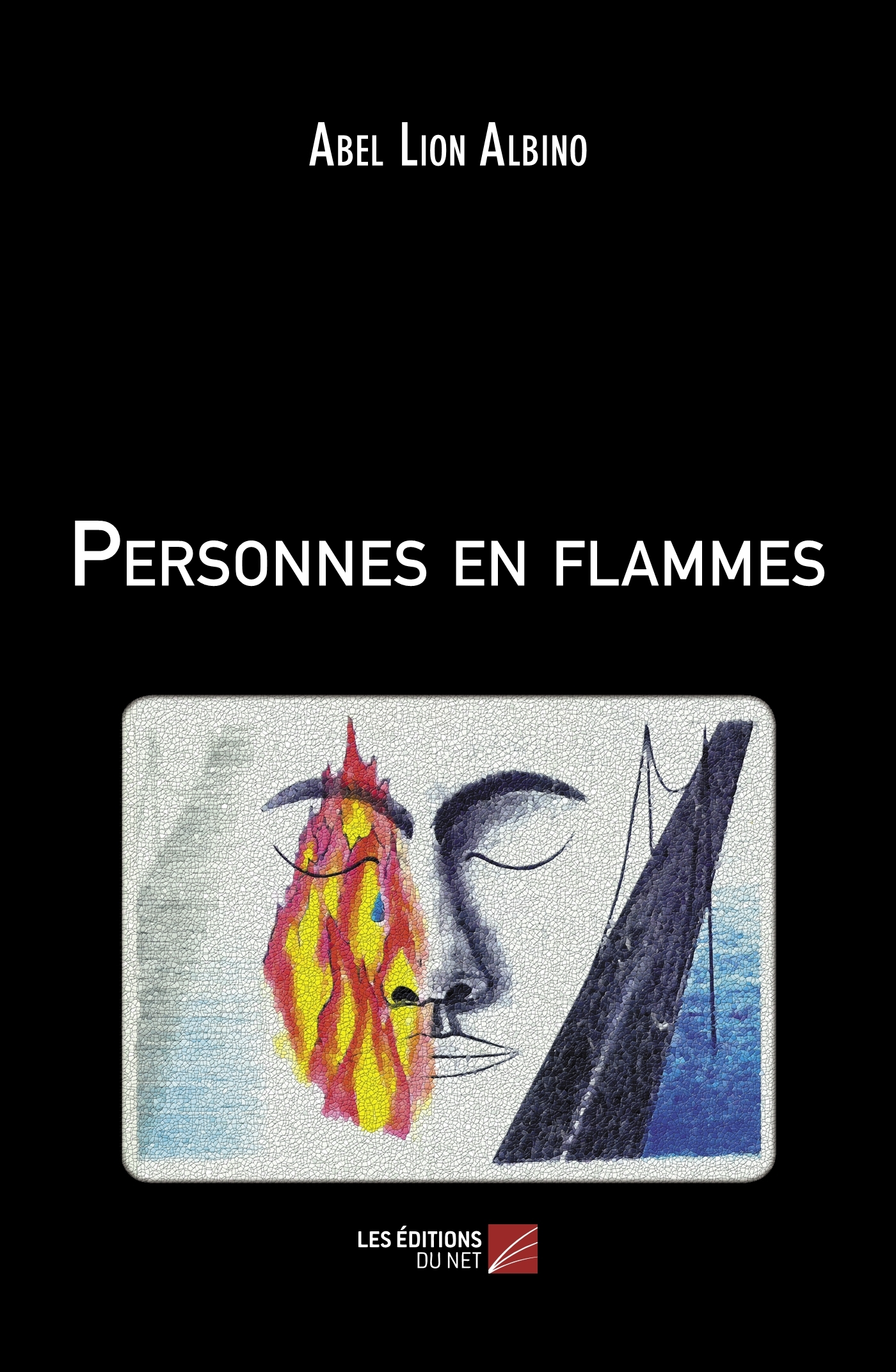 Personnes en flammes - LIVRE ARRETE