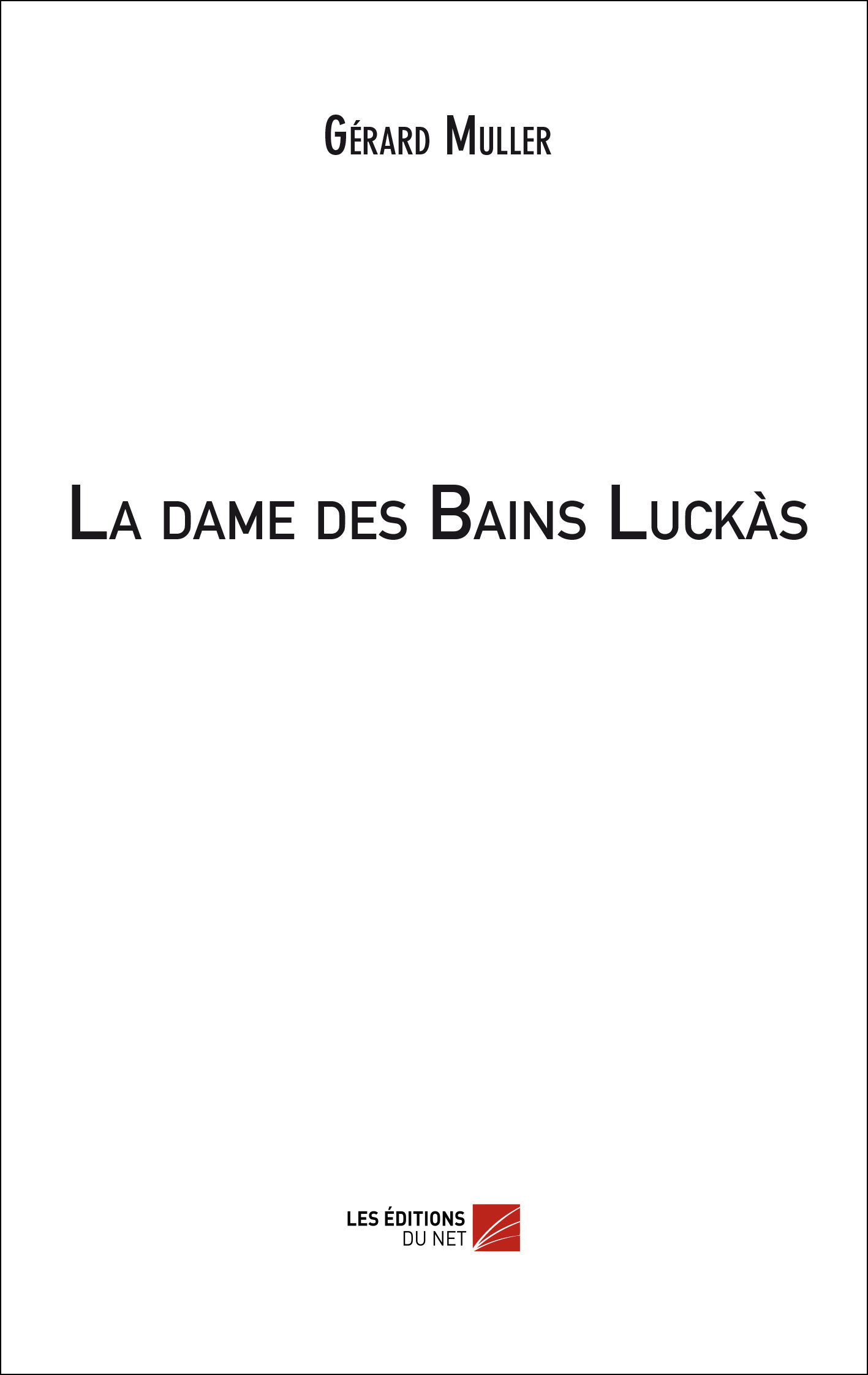 La dame des Bains Luckàs