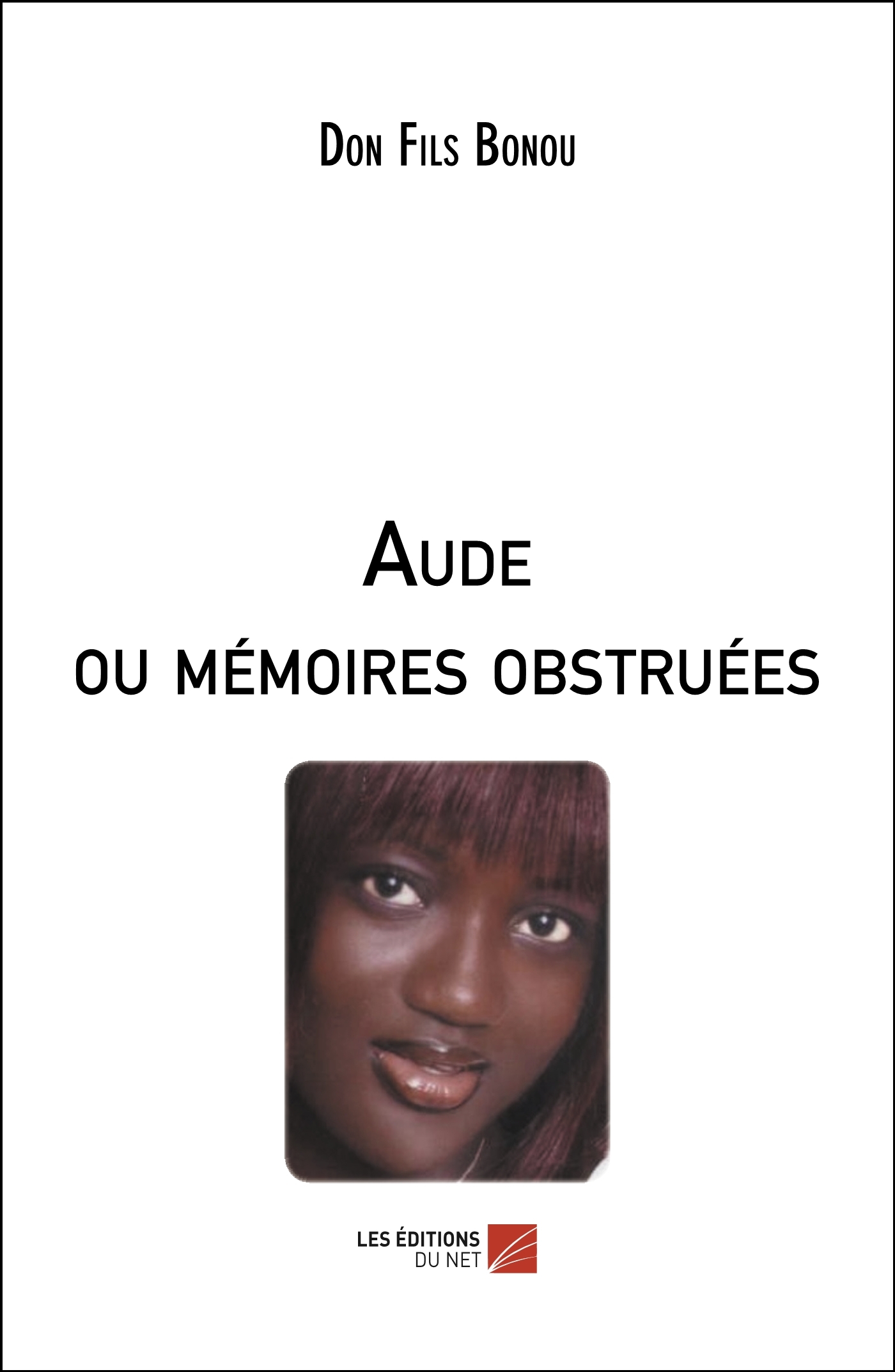 Aude ou mémoires obstruées