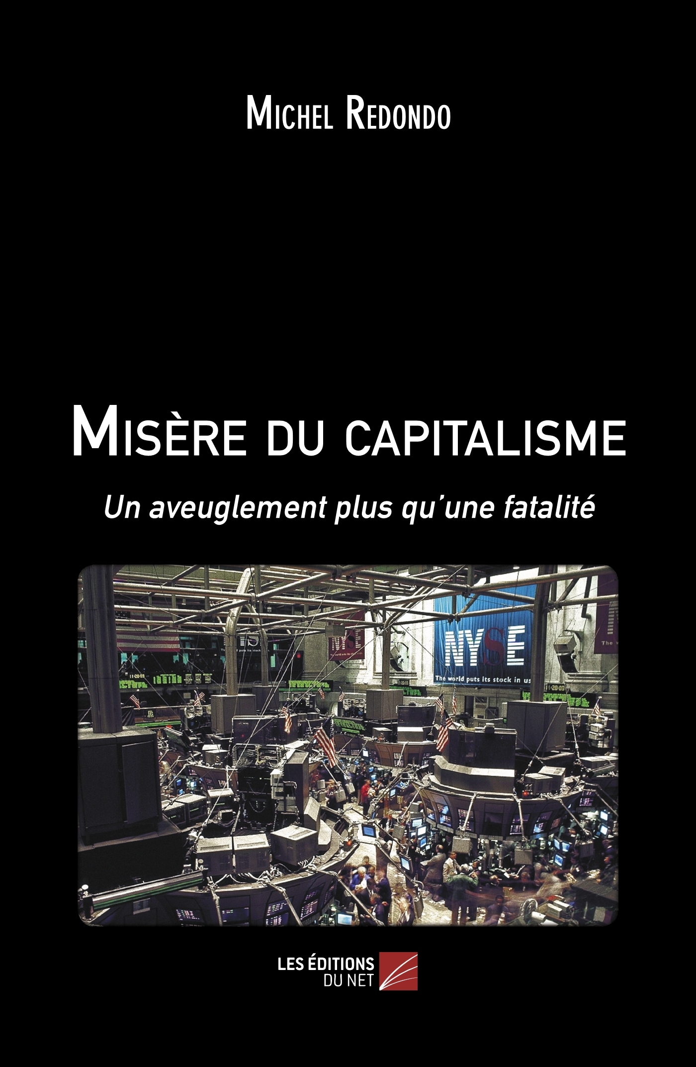 Misère du capitalisme