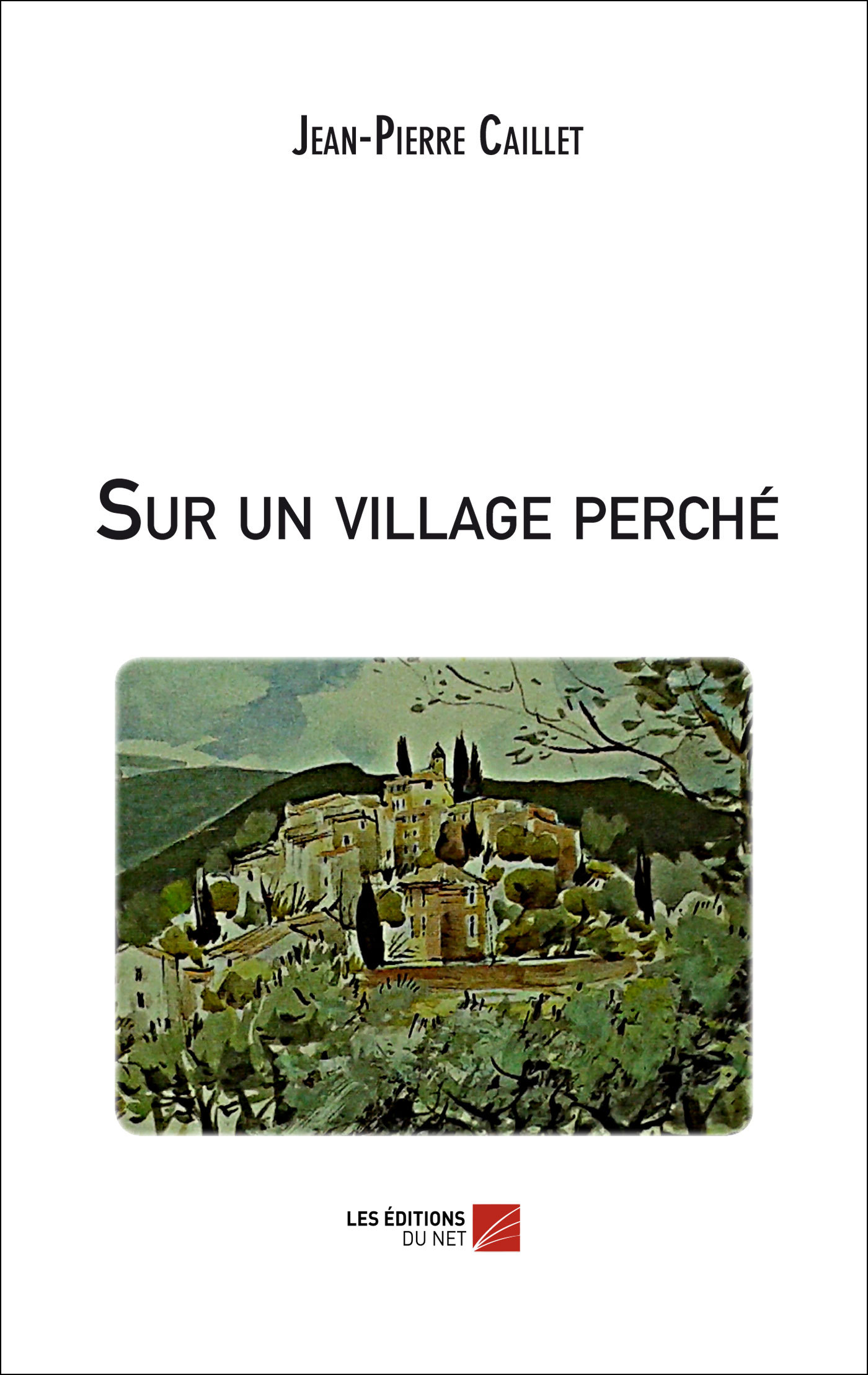 Sur un village perché