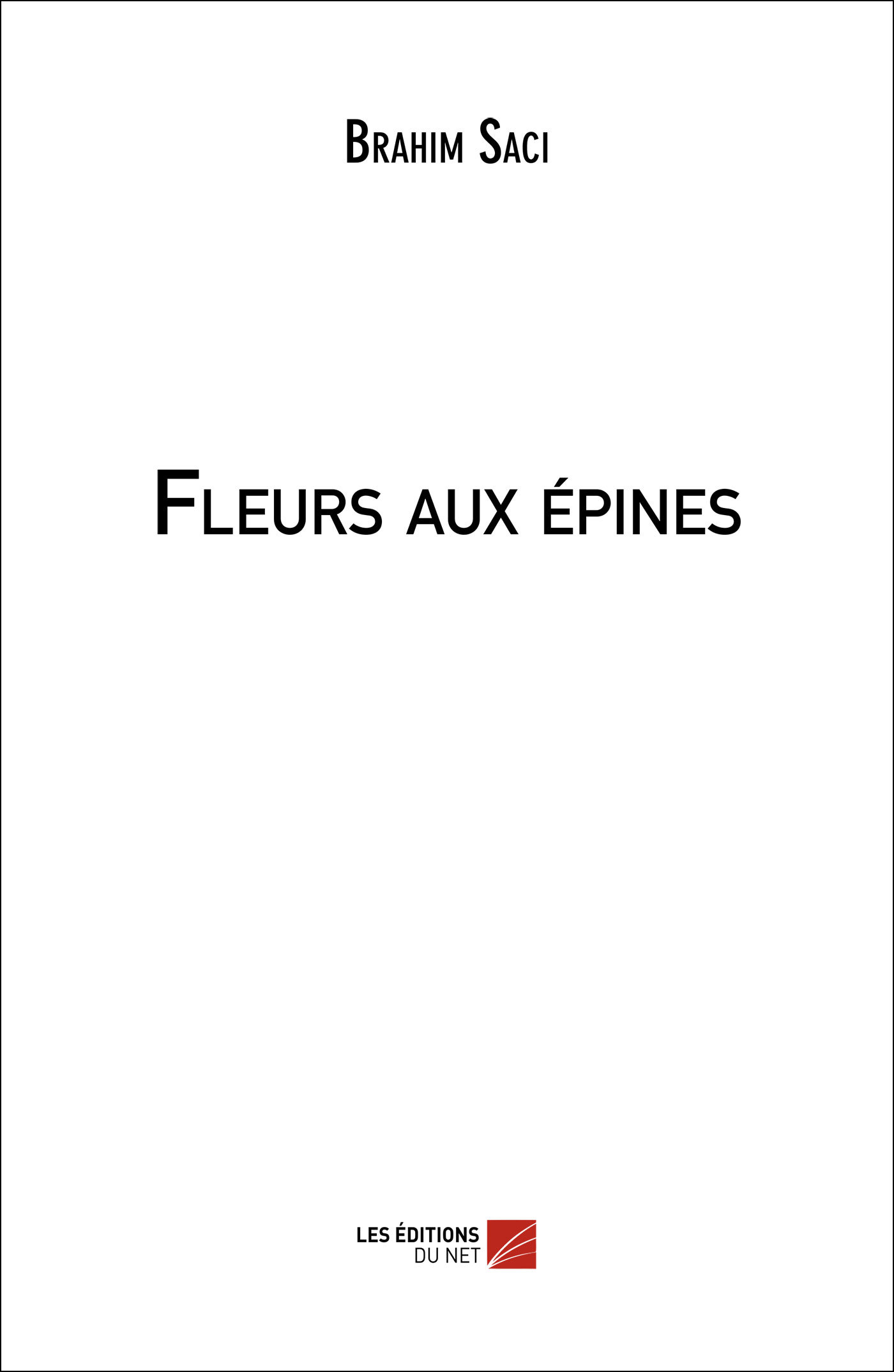 Fleurs aux épines