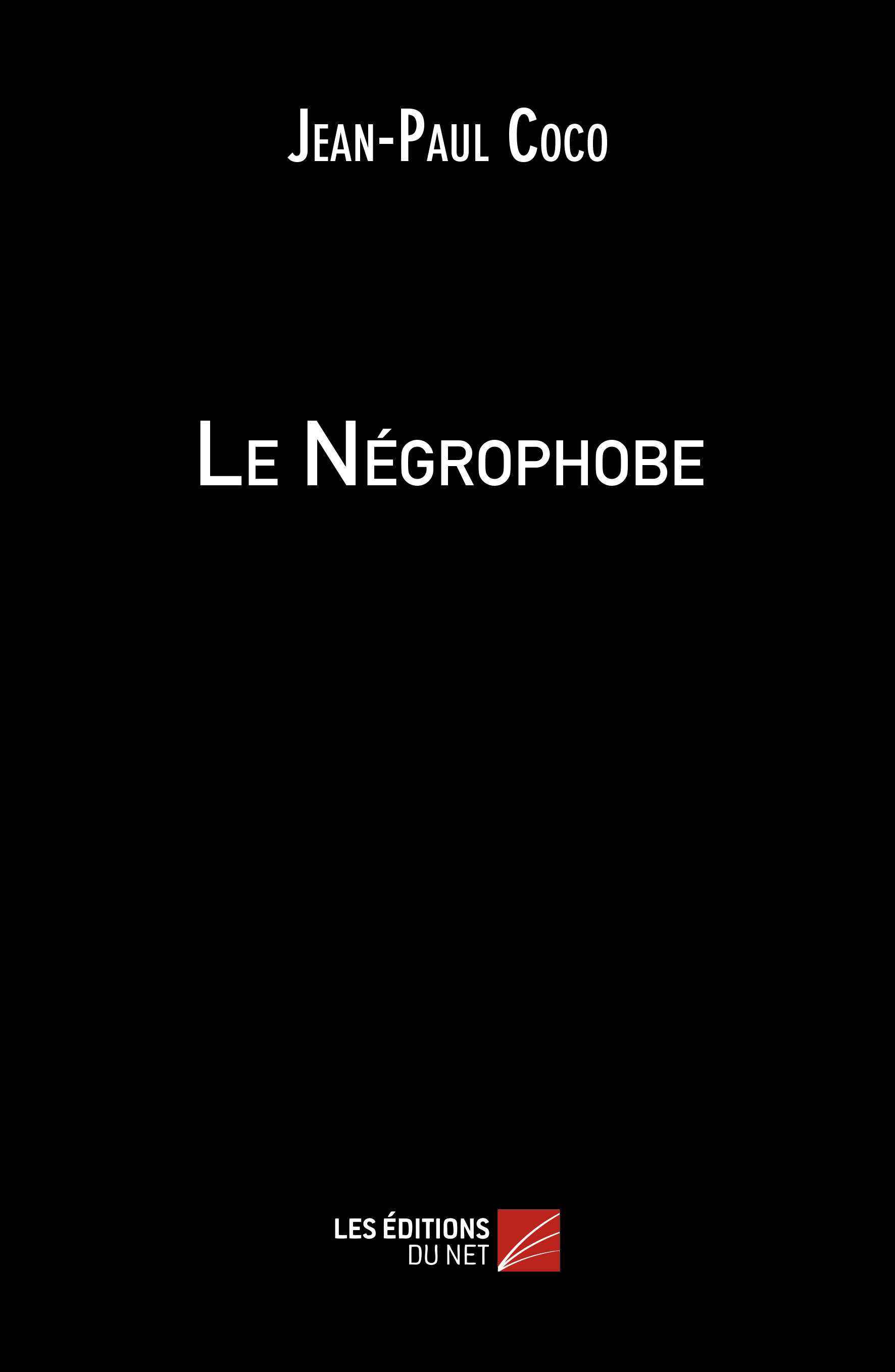 Le Négrophobe