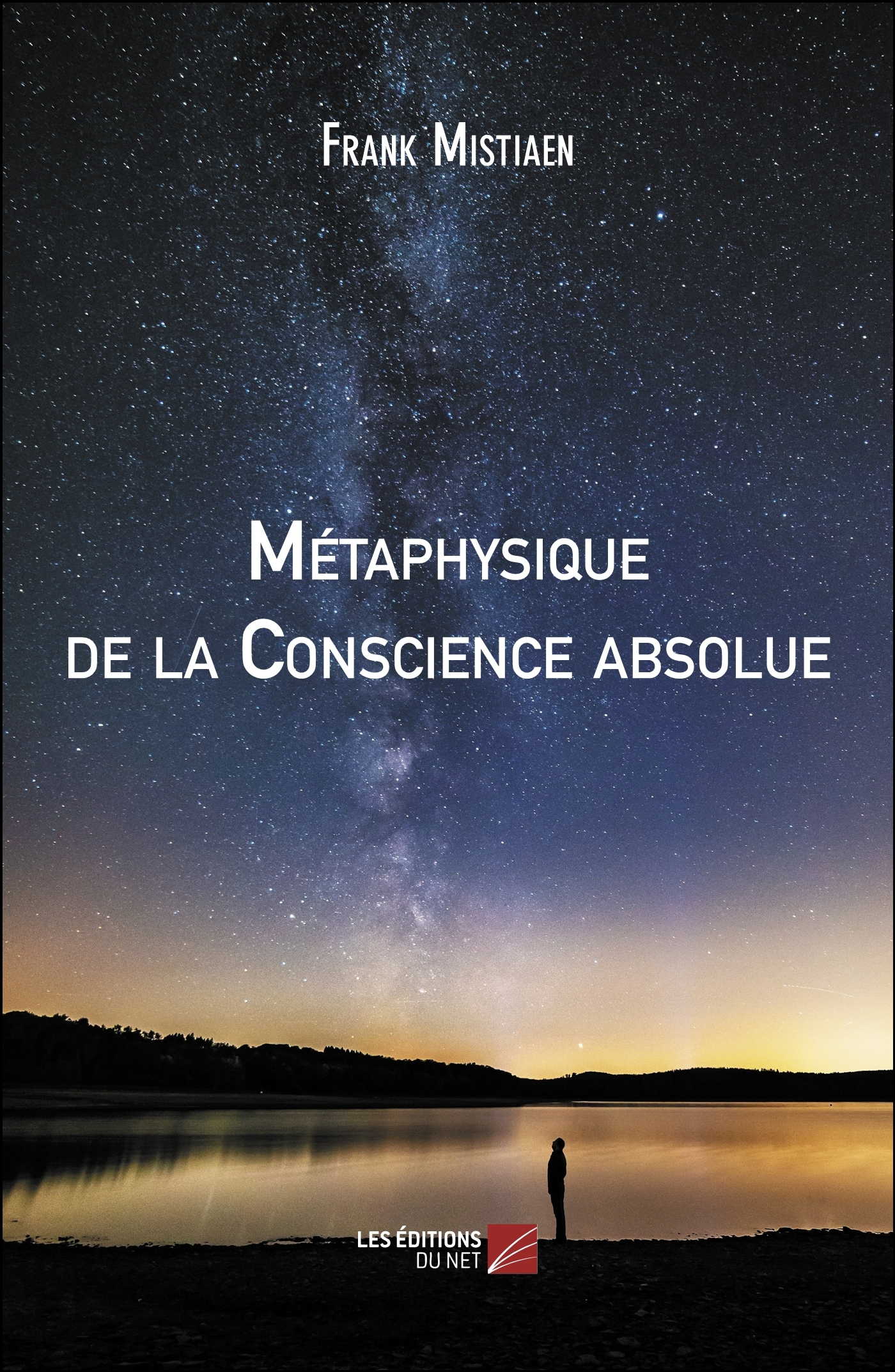 Métaphysique de la Conscience absolue