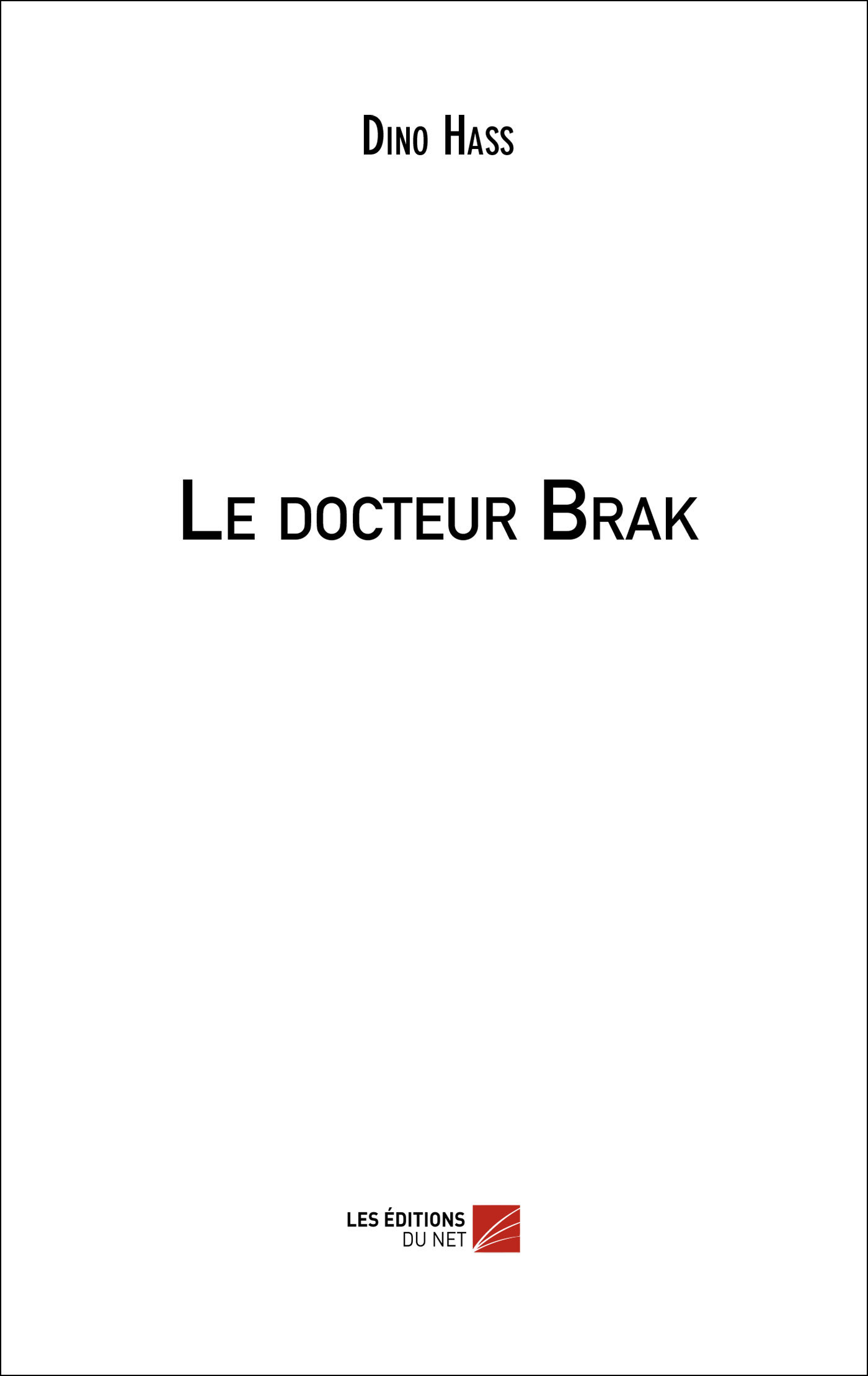 Le docteur Brak