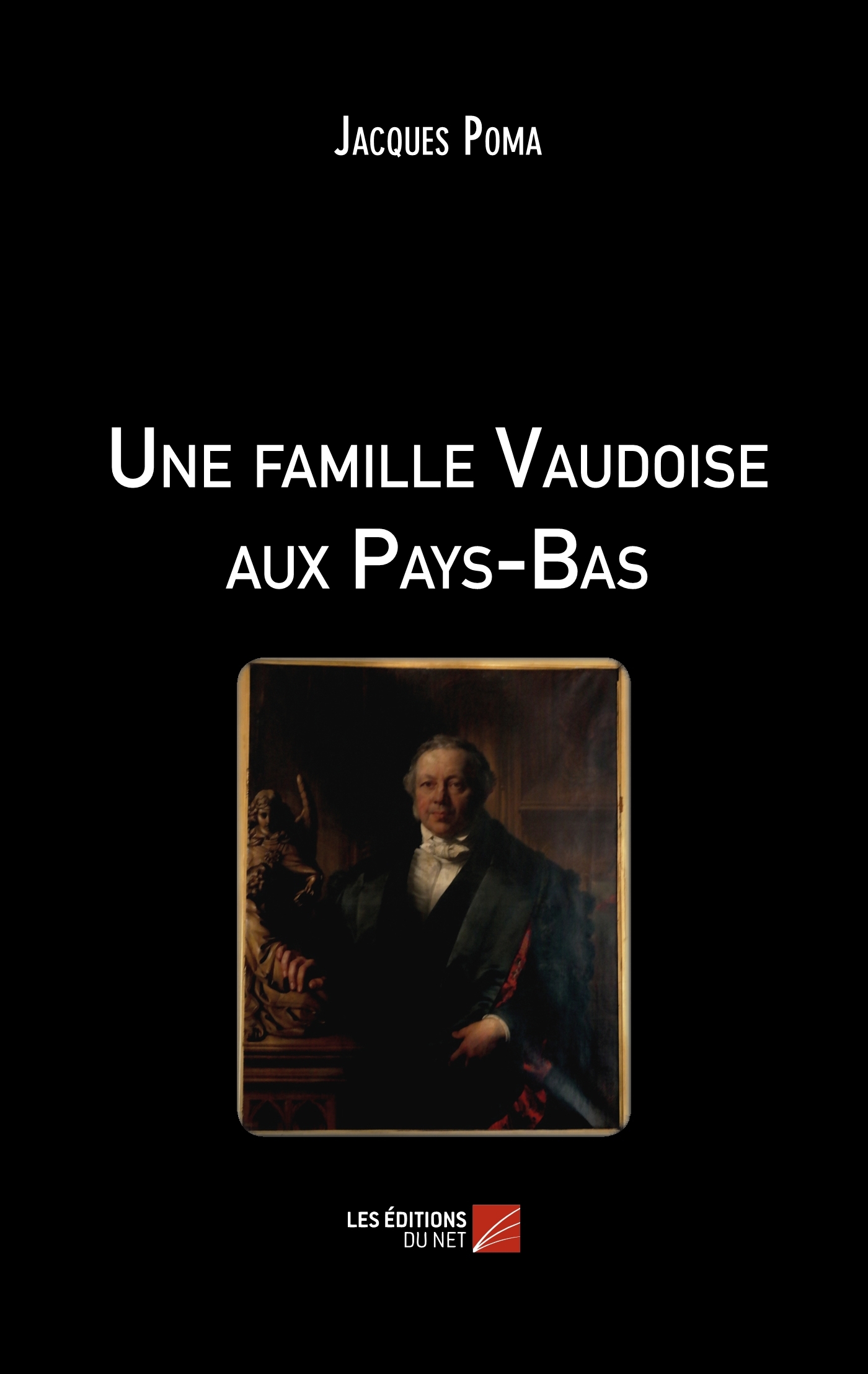 Une famille Vaudoise aux Pays-Bas
