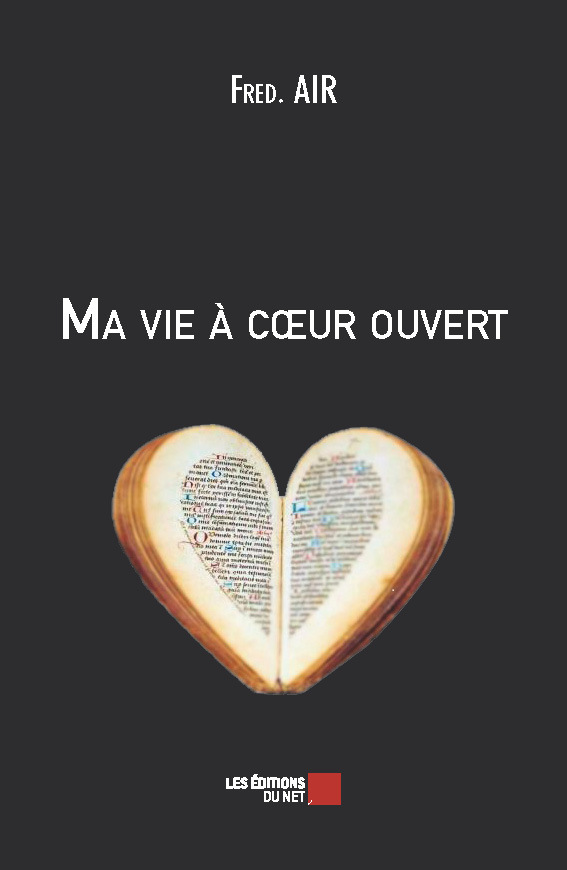 Ma vie à cœur ouvert 