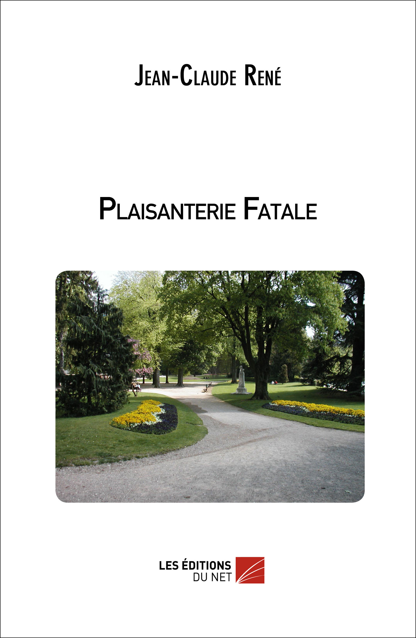 Plaisanterie fatale