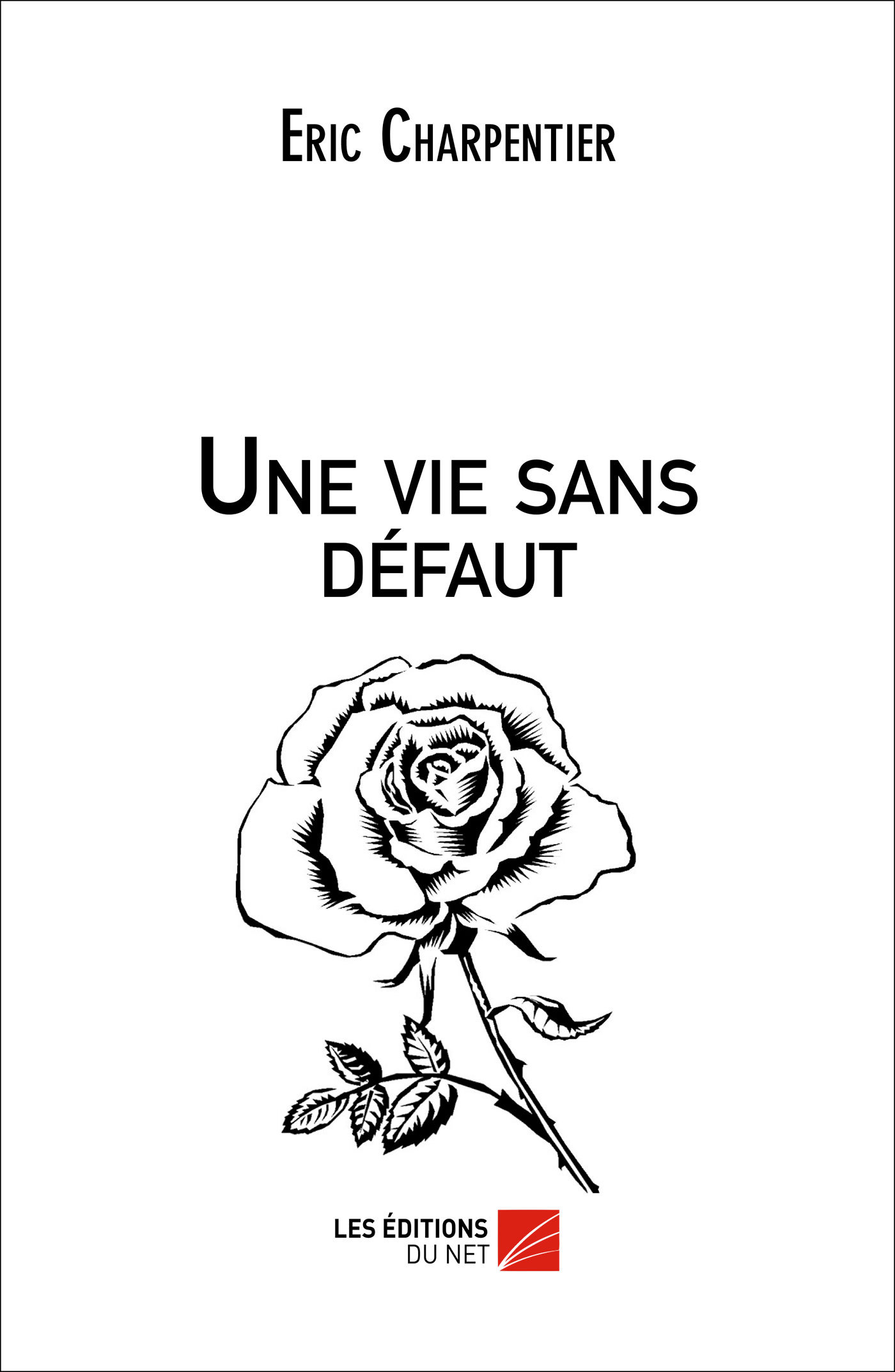 Une vie sans défaut