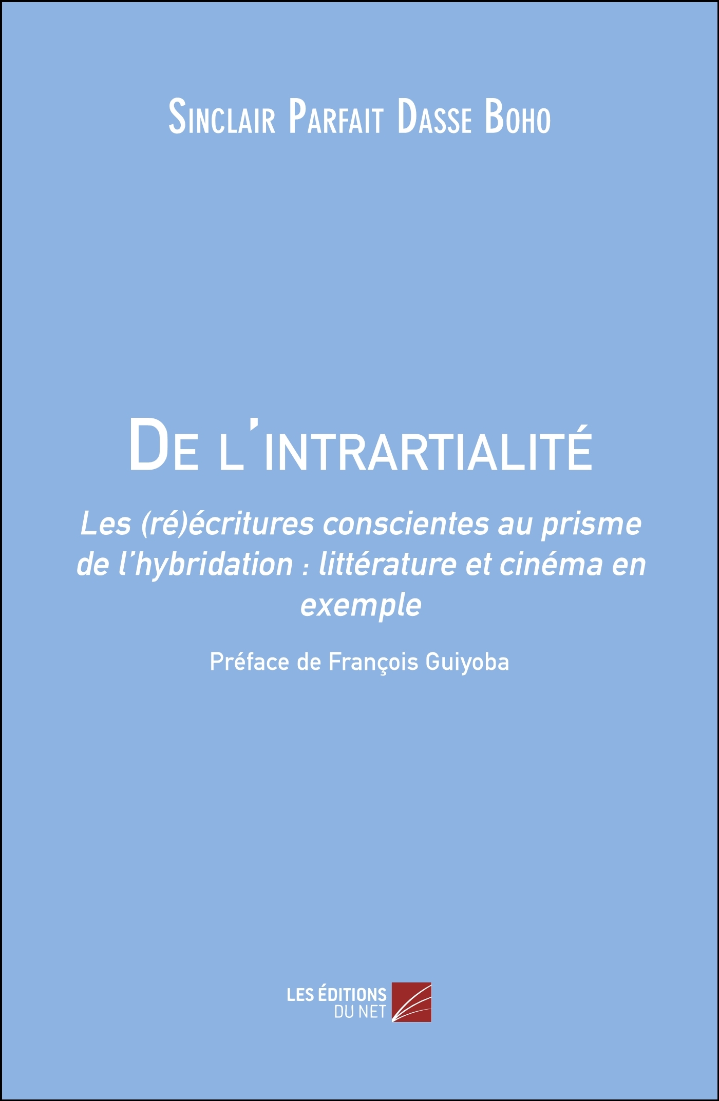 De l'intrartialité