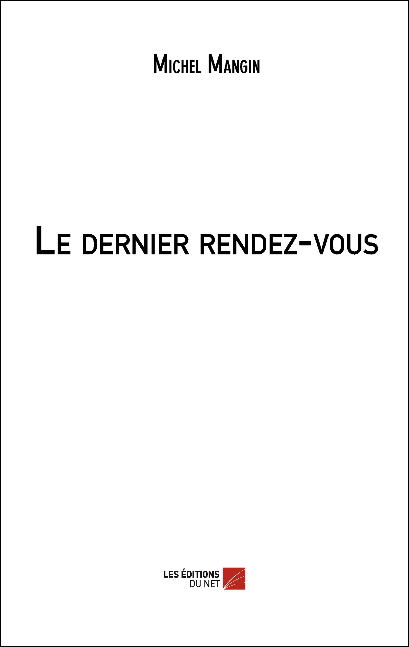 Le dernier rendez-vous