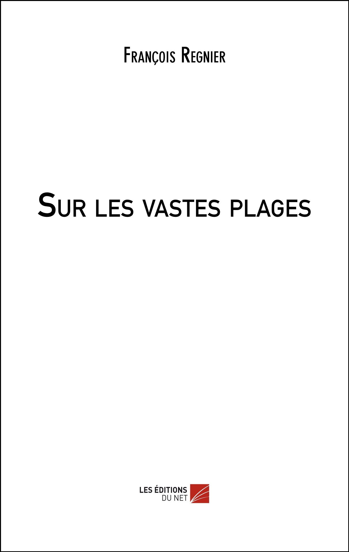 Sur les vastes plages
