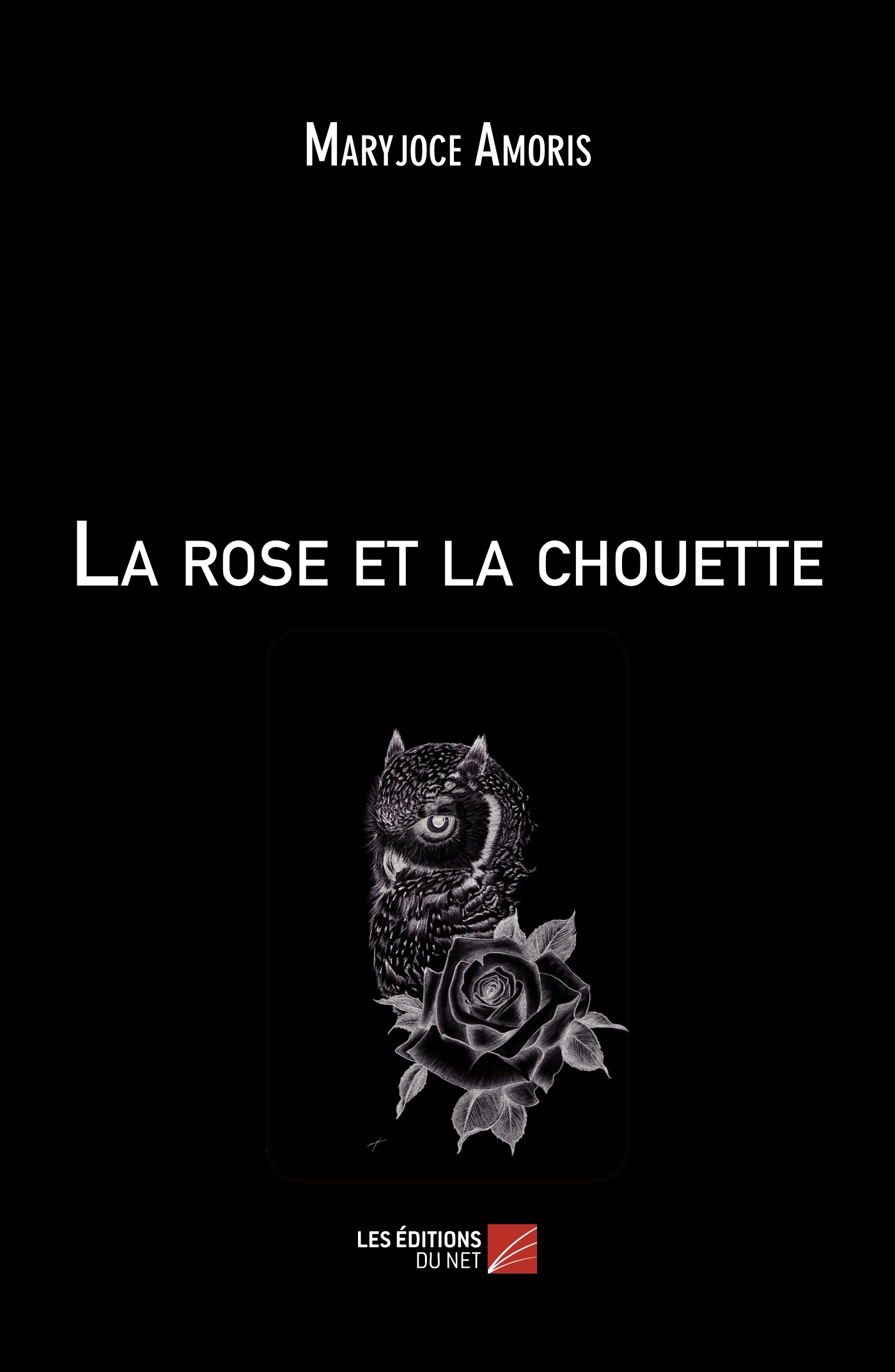 La rose et la chouette