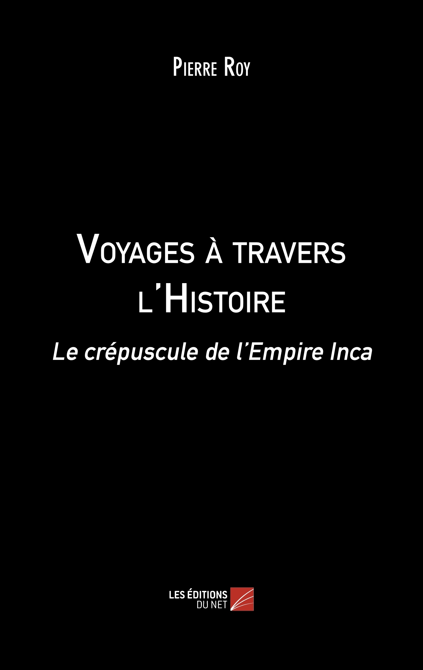 Voyages à travers l'Histoire