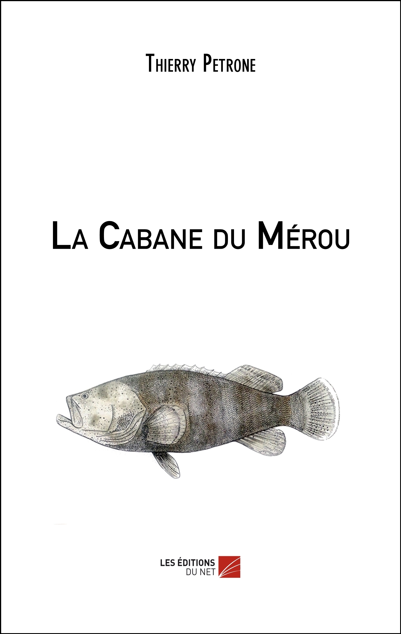 La Cabane du Mérou