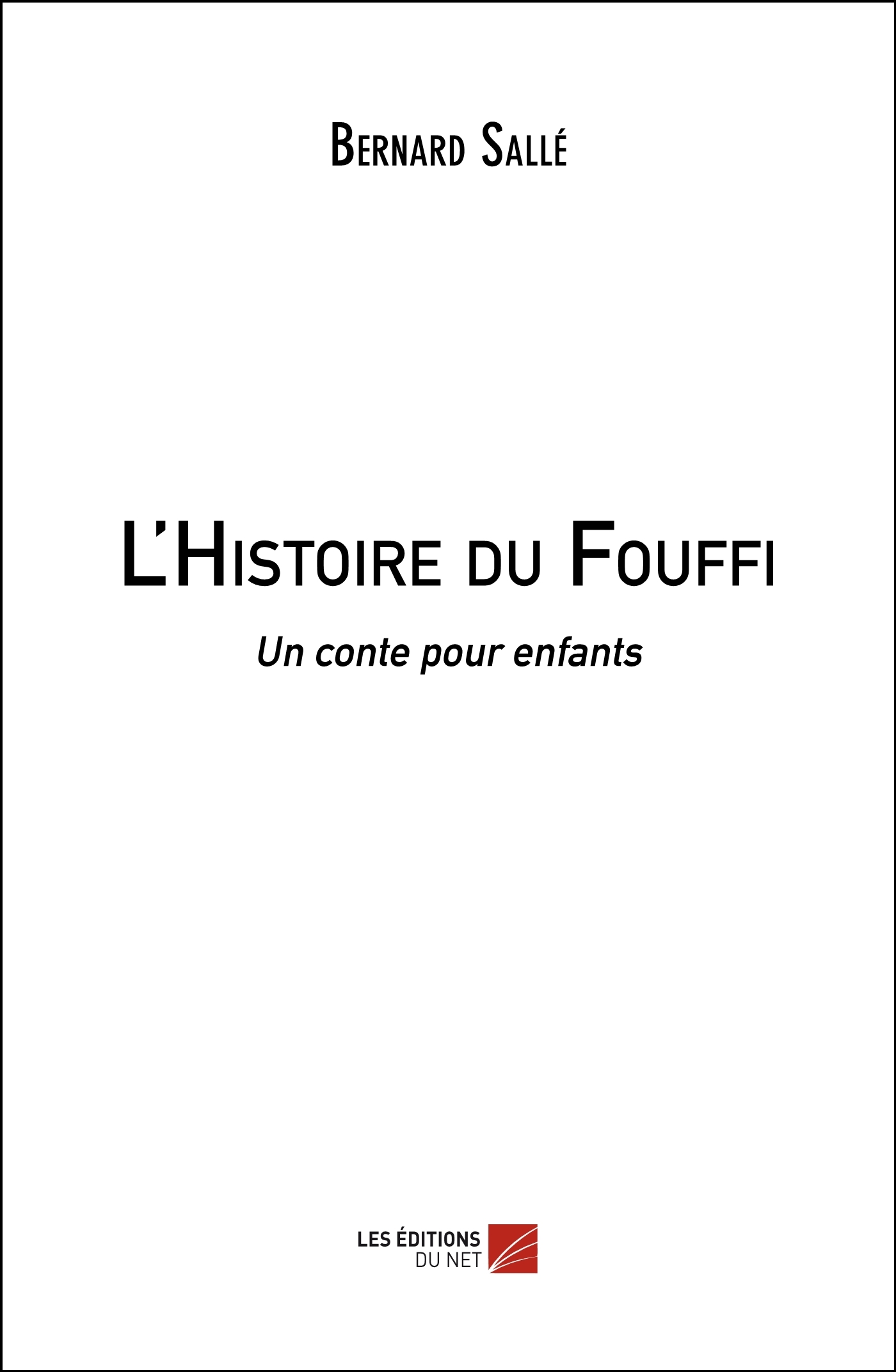 L'Histoire du Fouffi