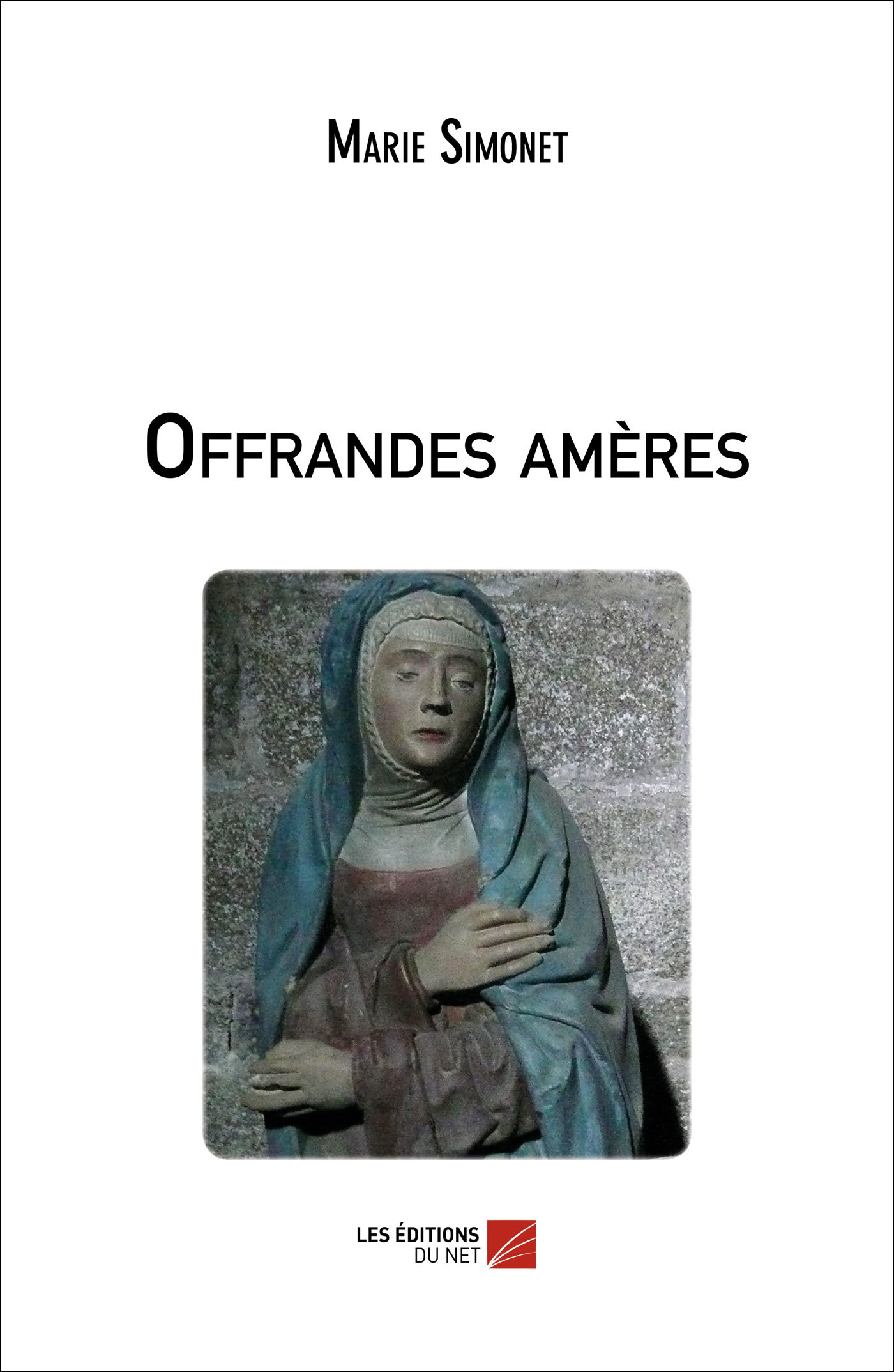Offrandes amères