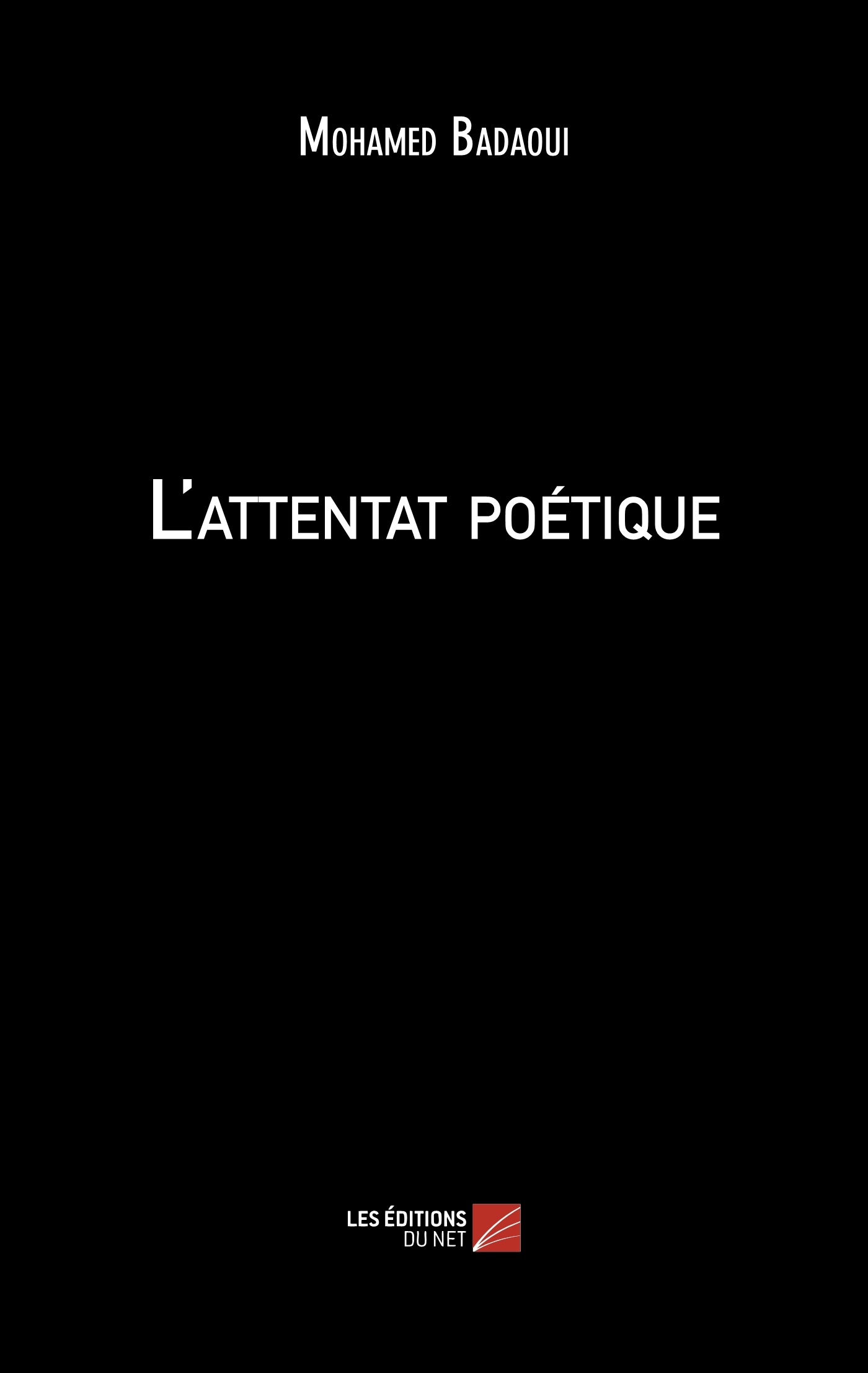 L'attentat poétique