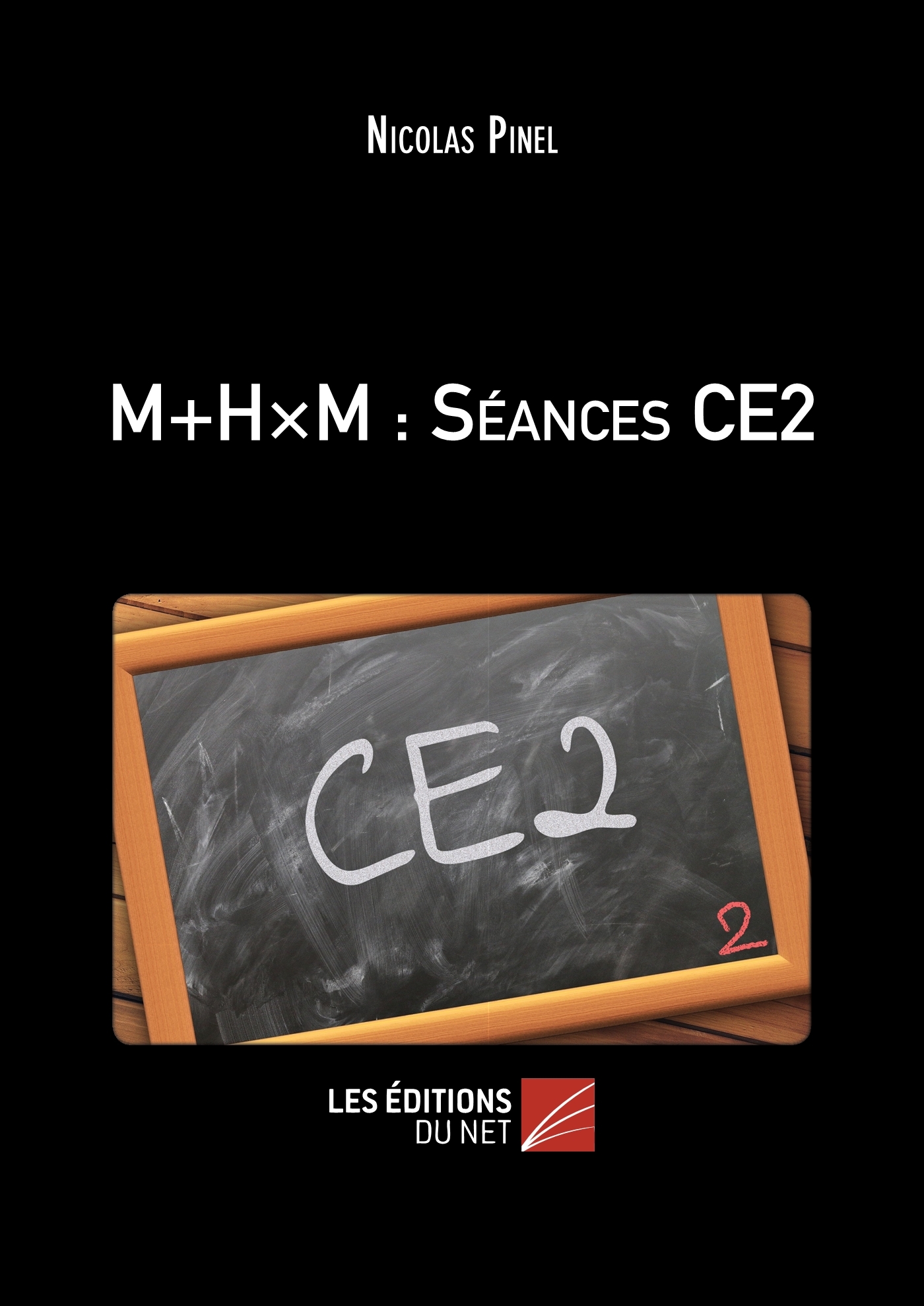 M+H×M : Séances CE2