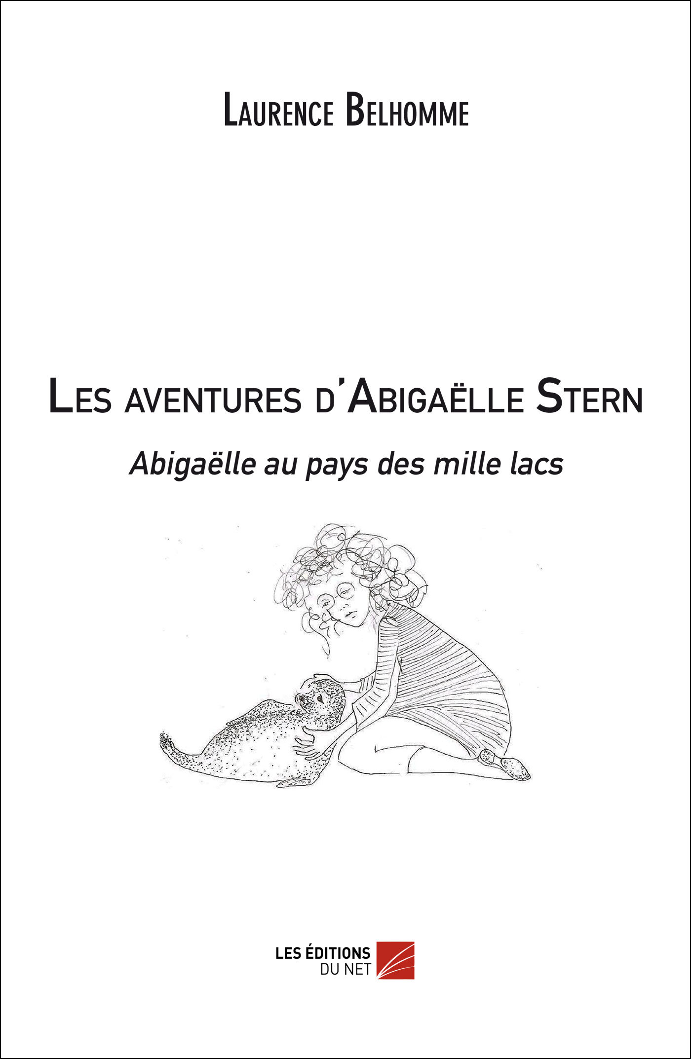 Les aventures d'Abigaëlle Stern - Abigaëlle au pays des mille lacs