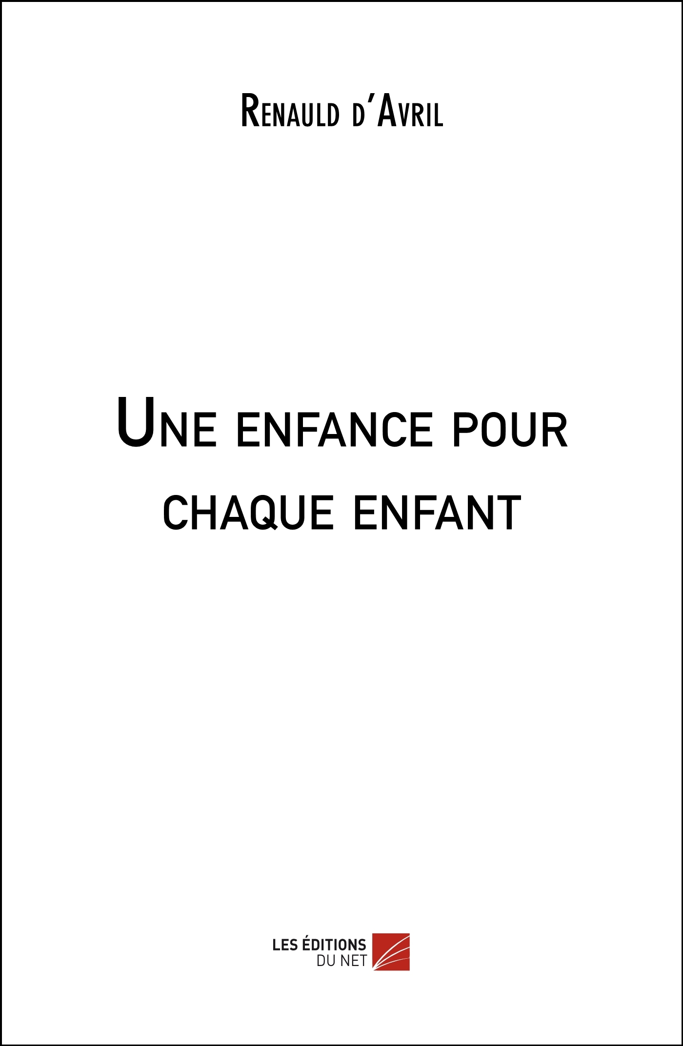 Une enfance pour chaque enfant