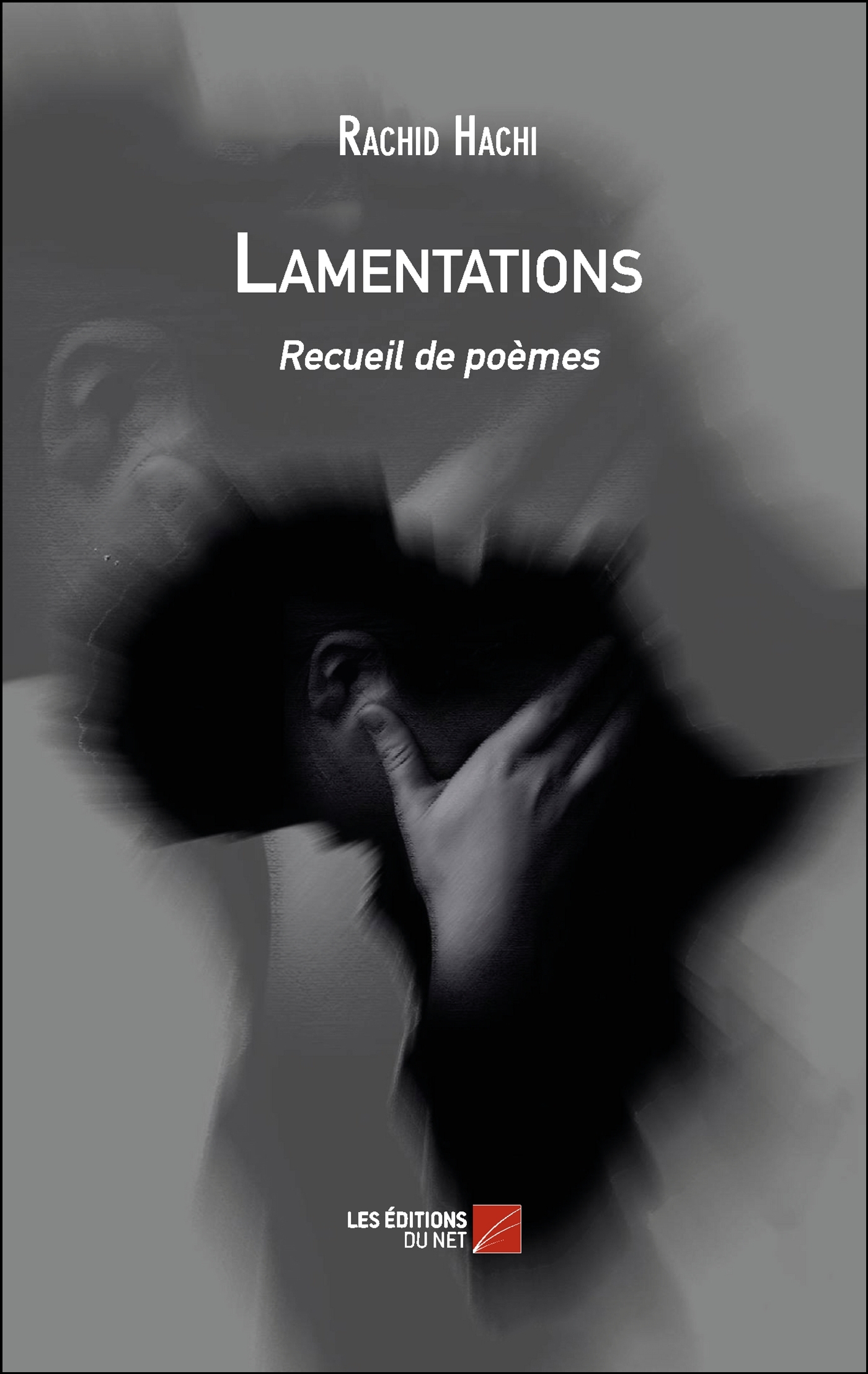 Lamentations - Recueil de poèmes