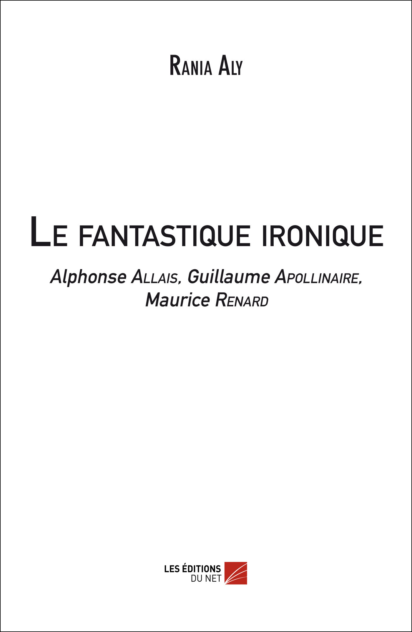 Le fantastique ironique
