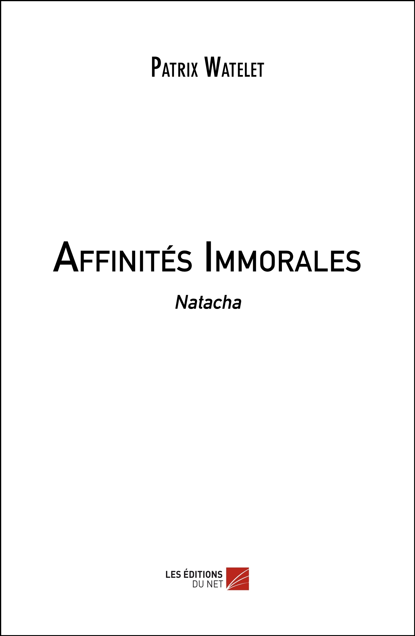 Affinités Immorales
