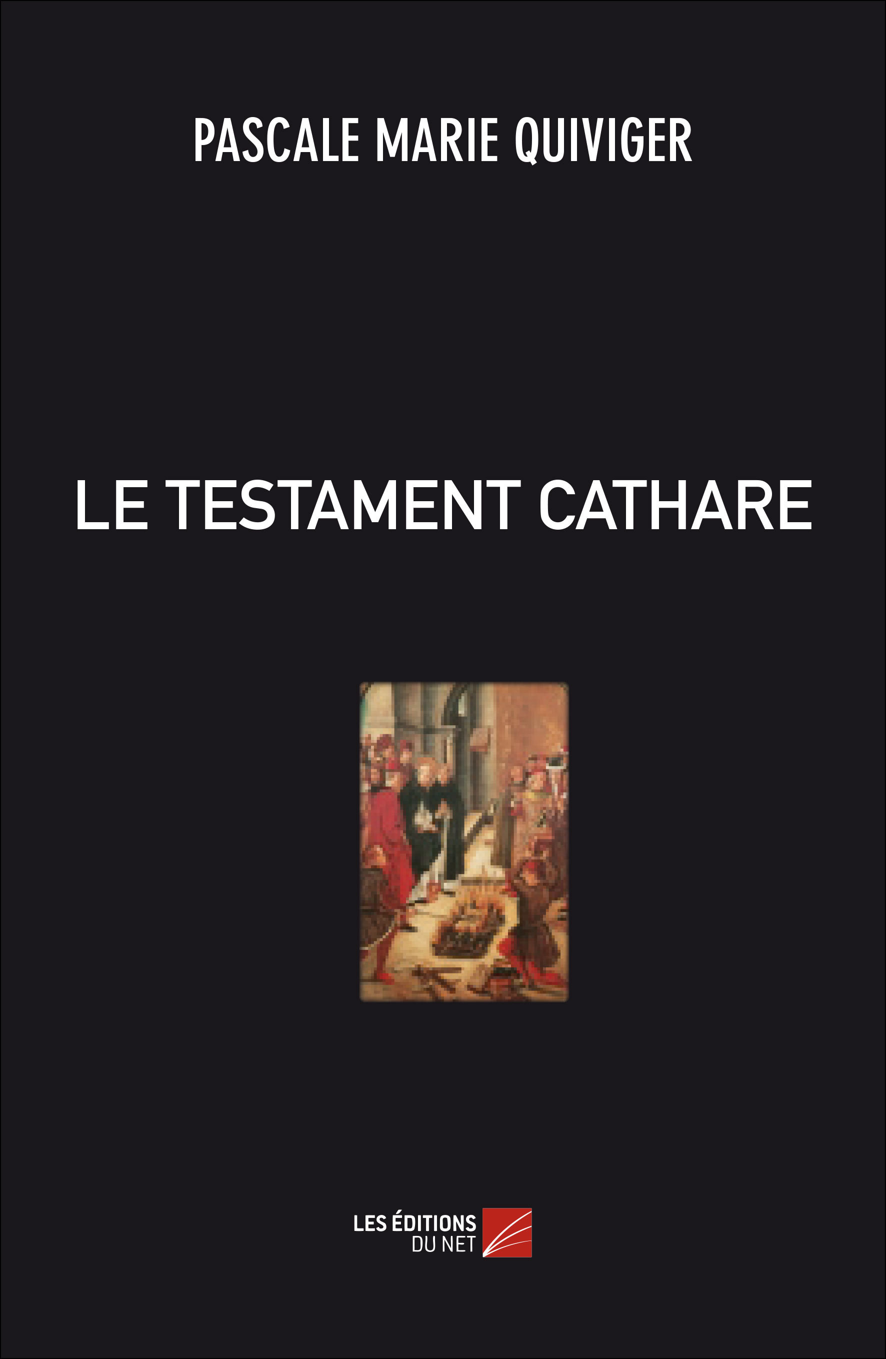 LE TESTAMENT CATHARE