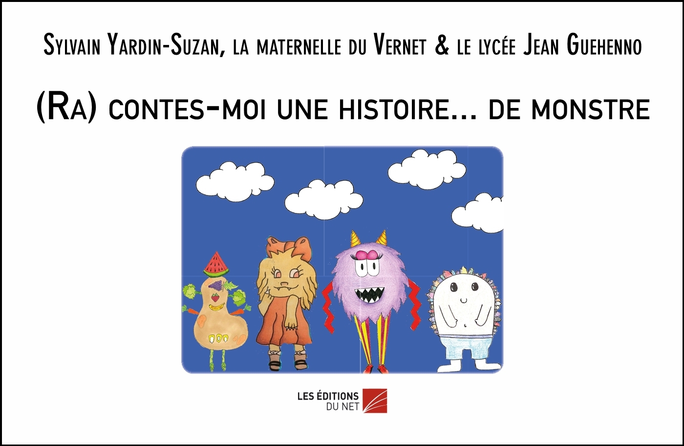 (Ra) contes-moi une histoire... de monstre