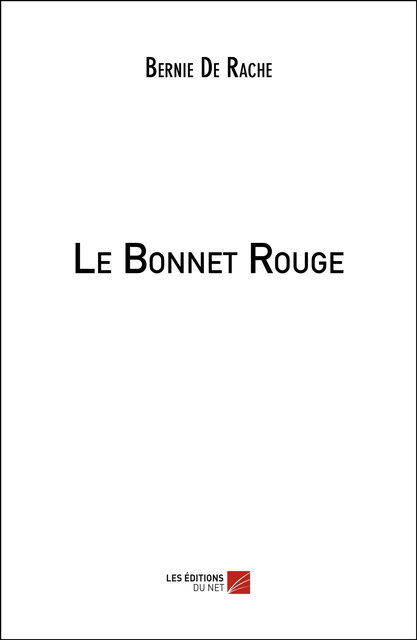 Le Bonnet Rouge