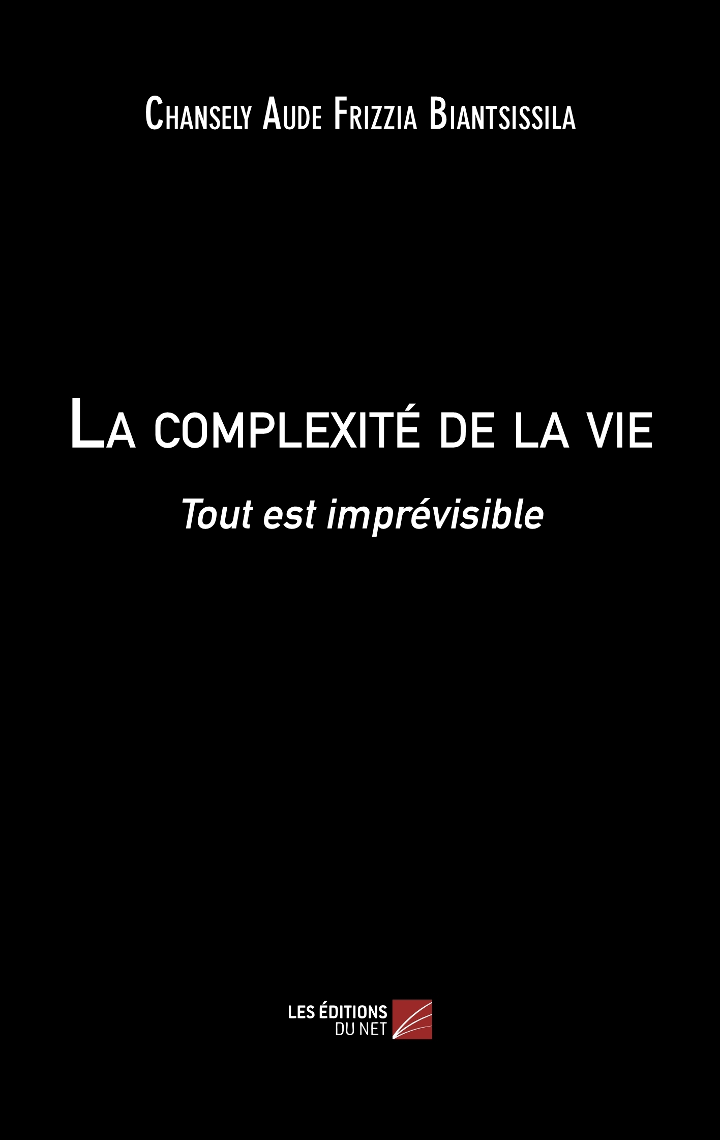 La complexité de la vie