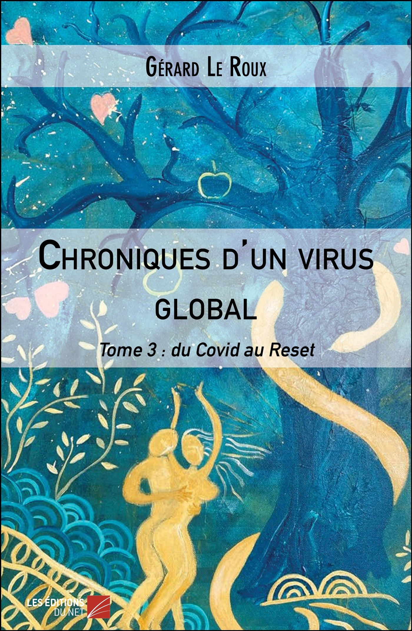Chroniques d'un virus global