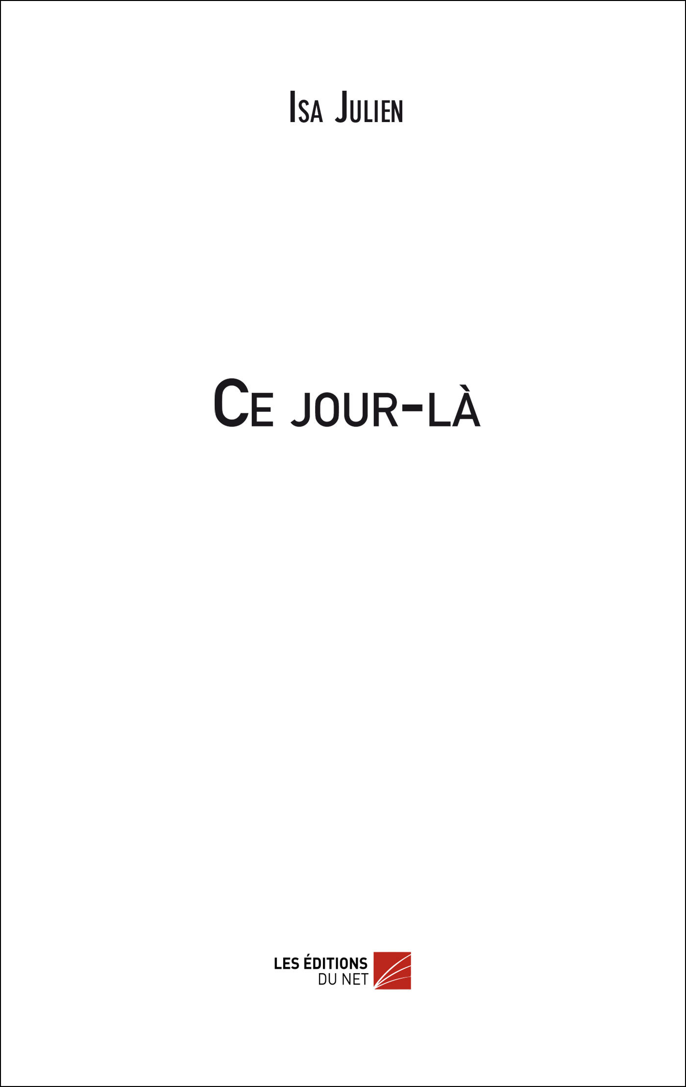 Ce jour-là
